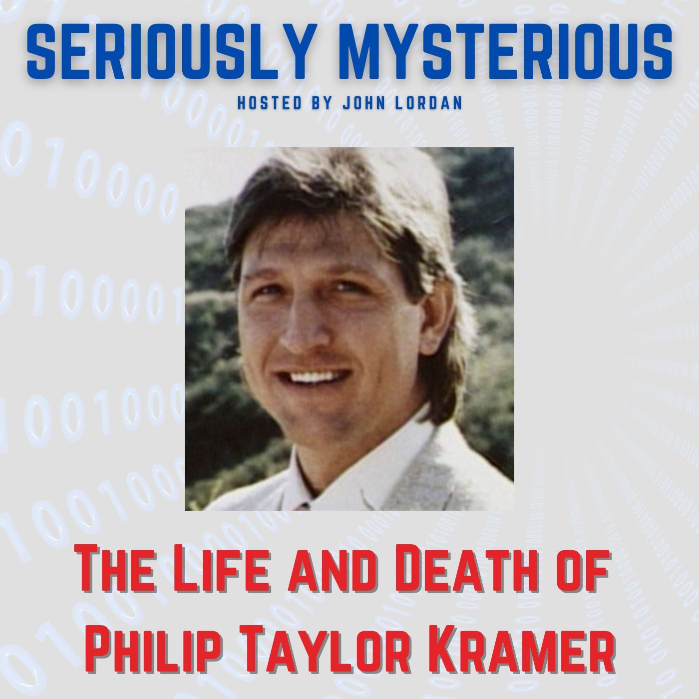 The Life and Death of Philip Taylor Kramer