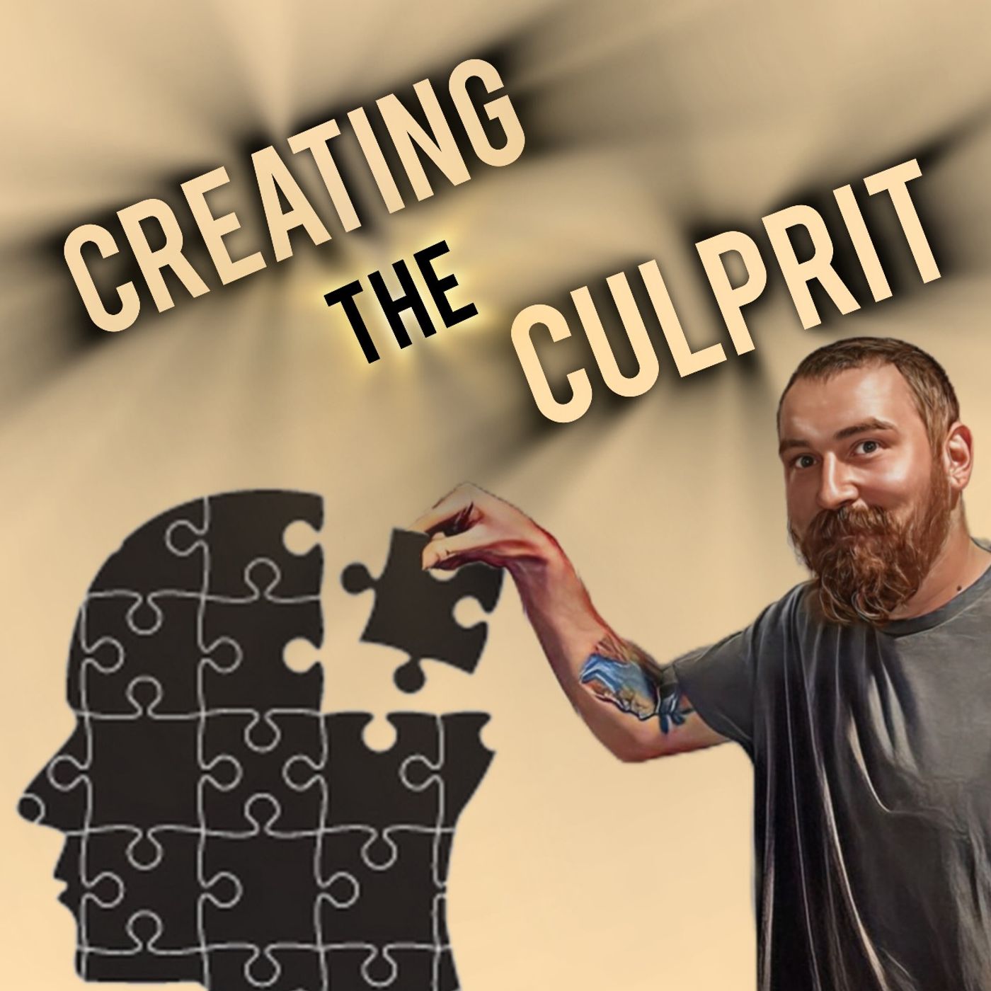 Creating the culprit