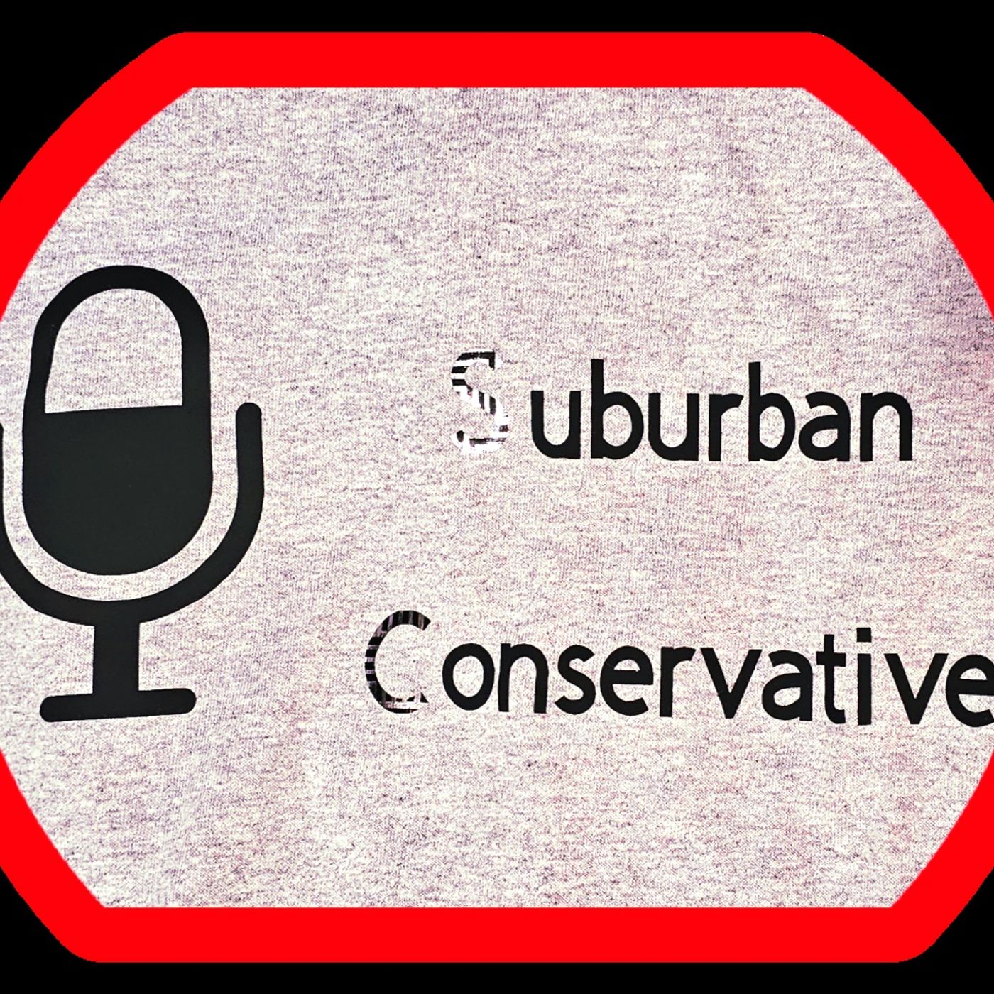 Suburban Conservative Episode 35