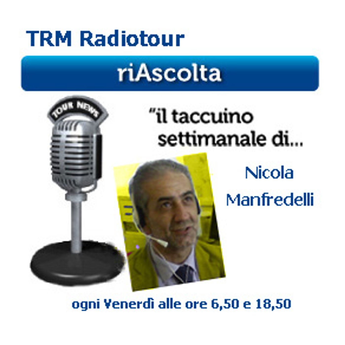 il Taccuino di NICOLA MANFREDELLI