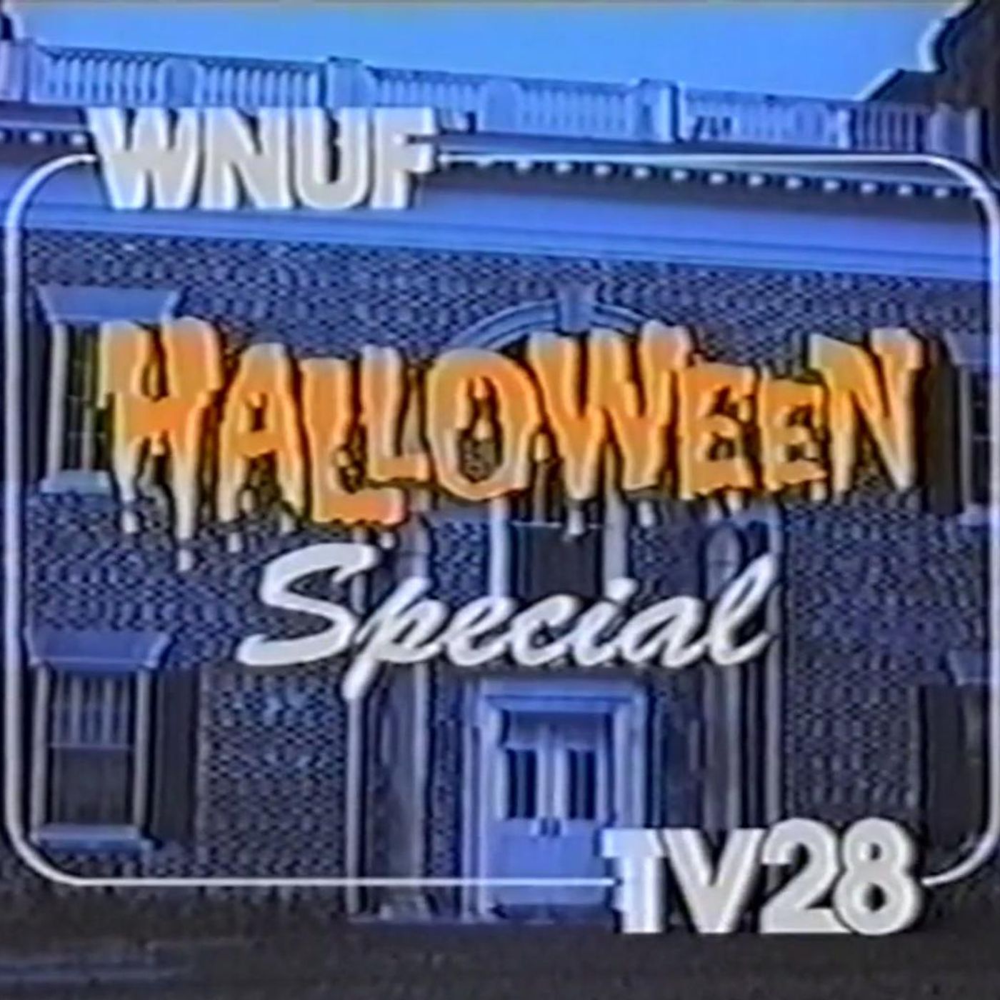 WNUF Halloween Special (2013)