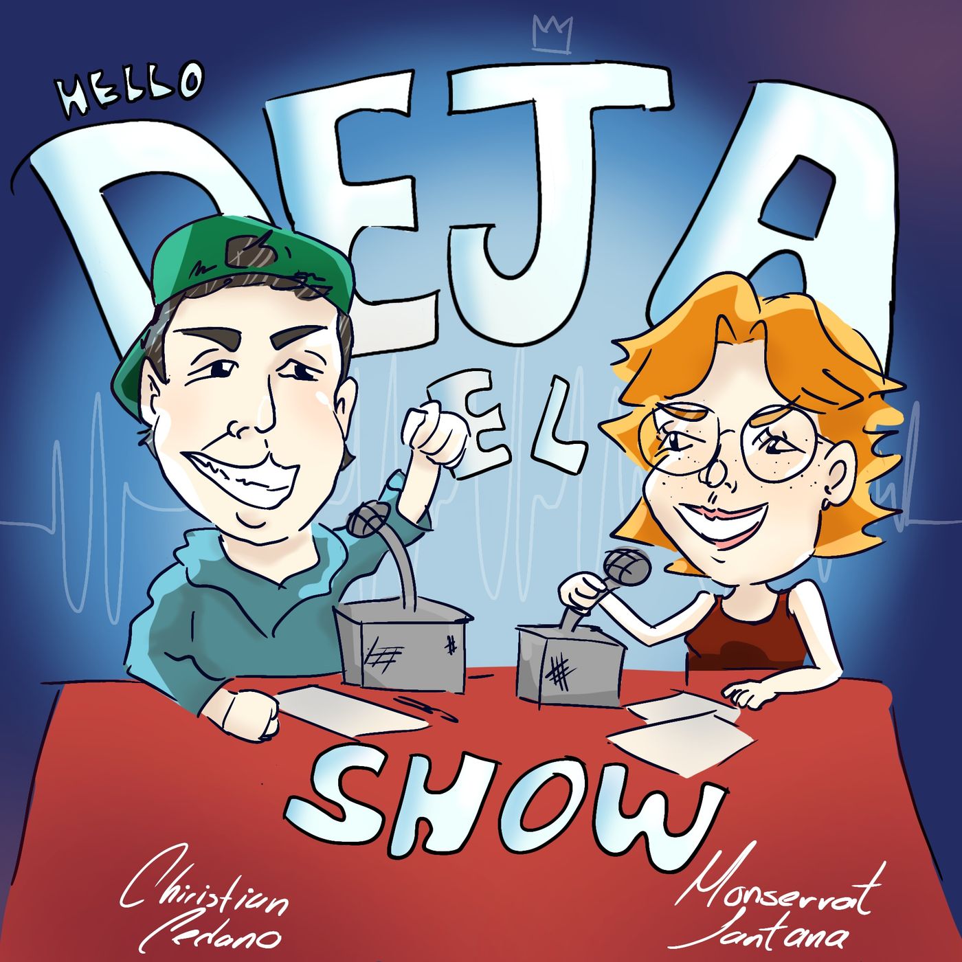 Hello Deja El Show podcast artwork