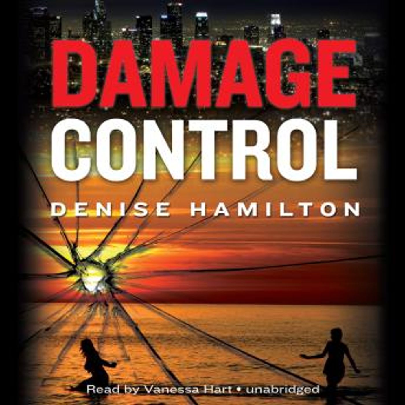 Damage Control: A Novel by Denise Hamilton episode artwork