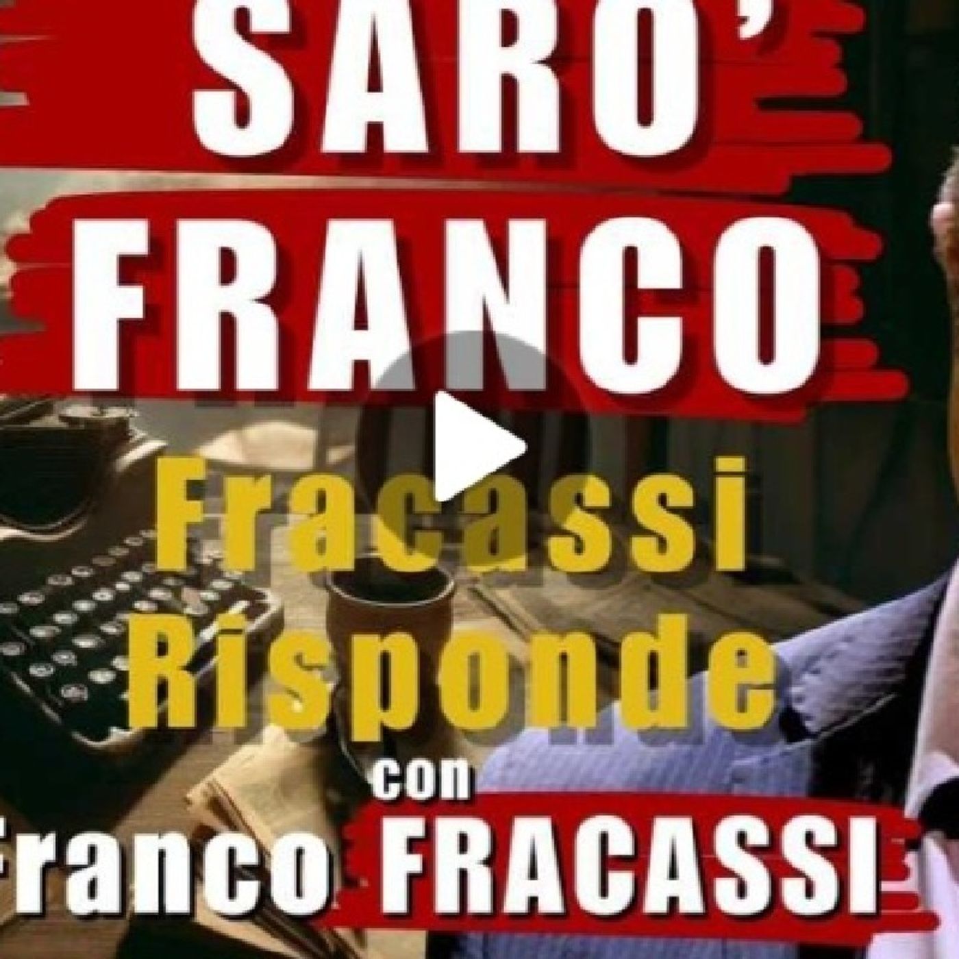 SARÒ FRANCO| Il Punt🔴 di Vista di Franco FRACASSI episode artwork