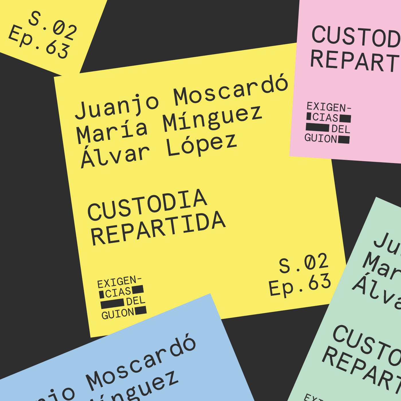 63. Juanjo Moscardó y María Mínguez + Àlvar López | Custodia repartida