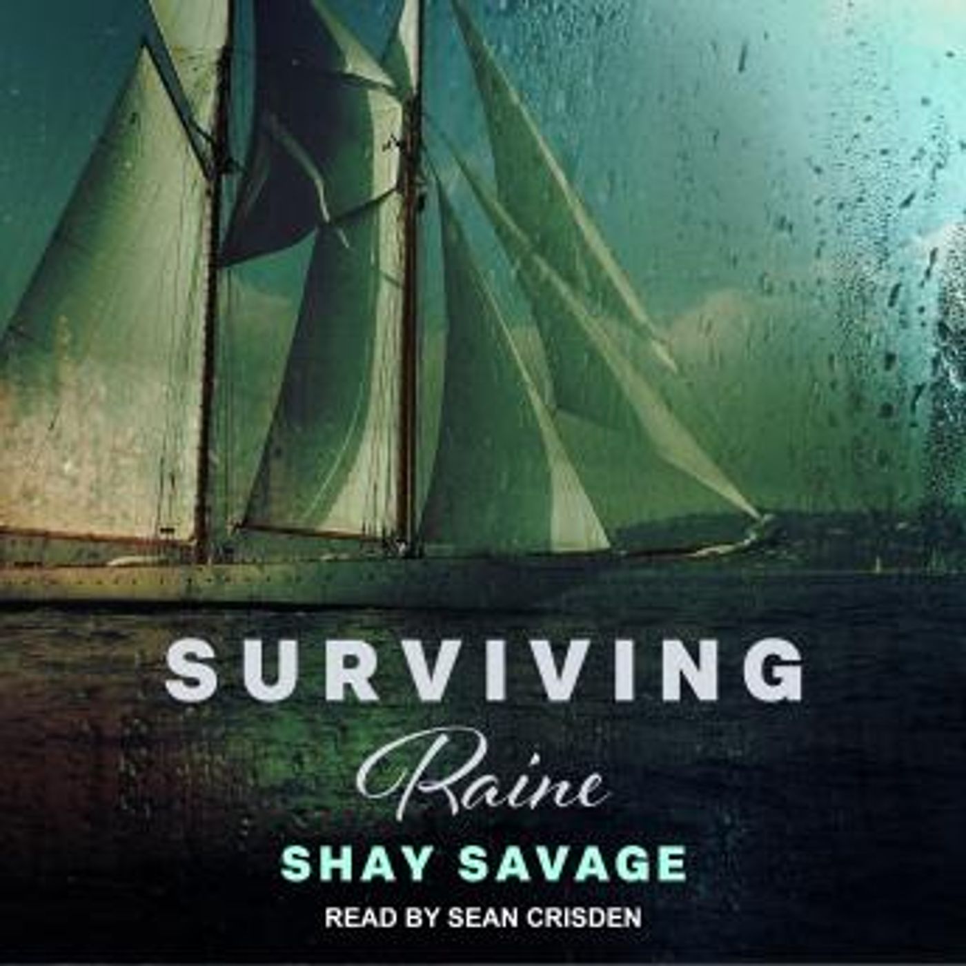 Surviving Raine by Shay Savage episode artwork