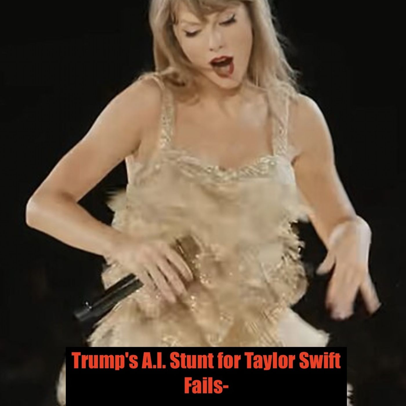 Trump's A.I. Stunt for Taylor Swift