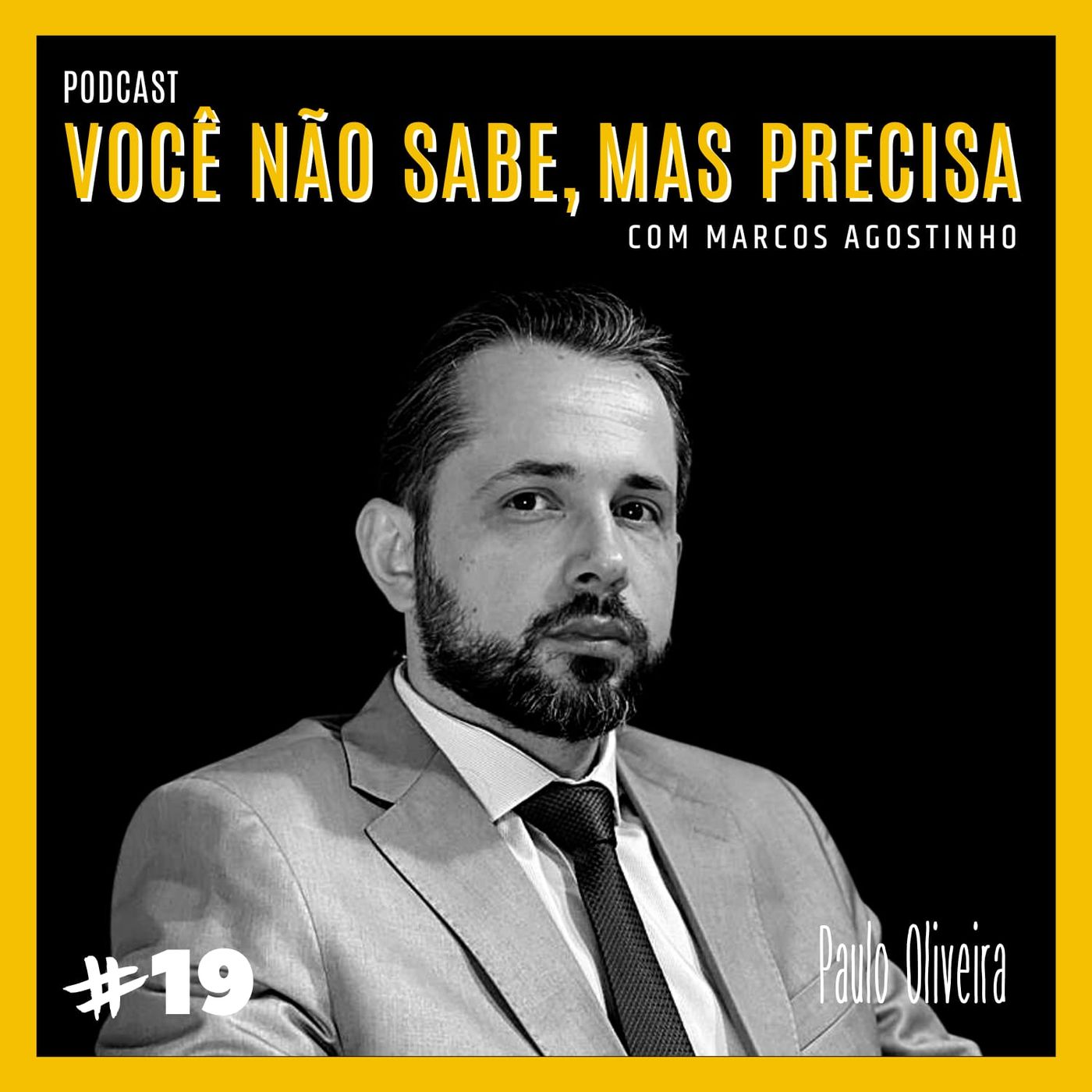 Você não sabe, mas precisa
