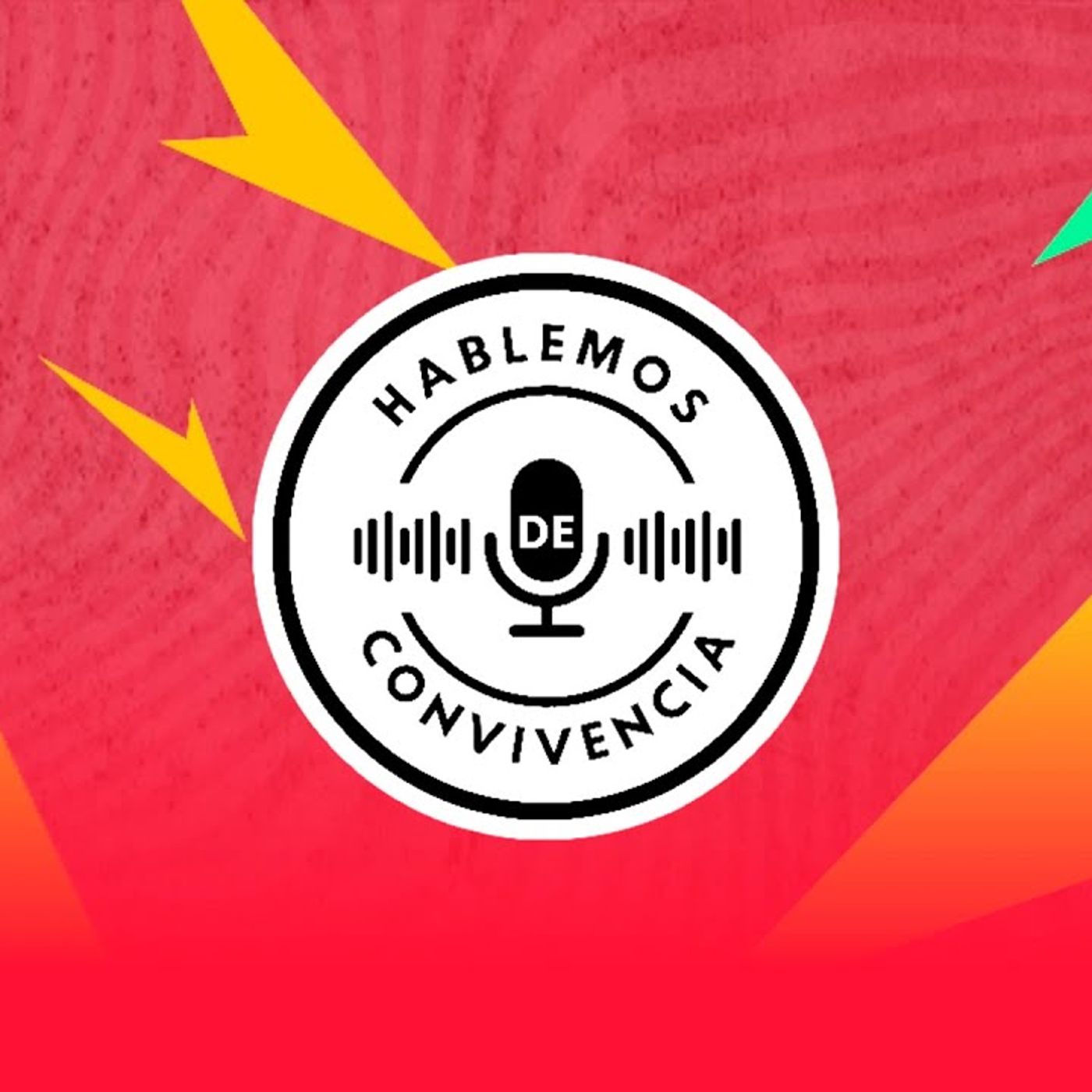 Hablemos de Convivencia