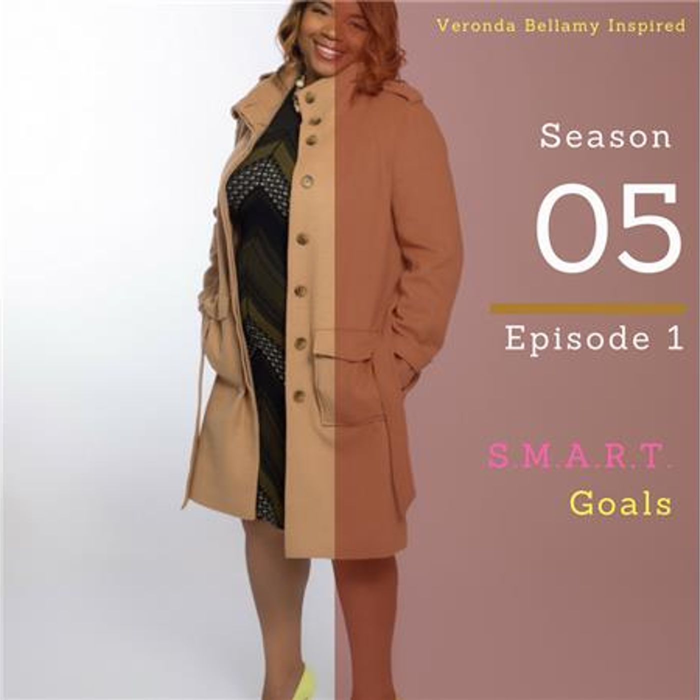 Veronda Bellamy on Goal Setting episode artwork