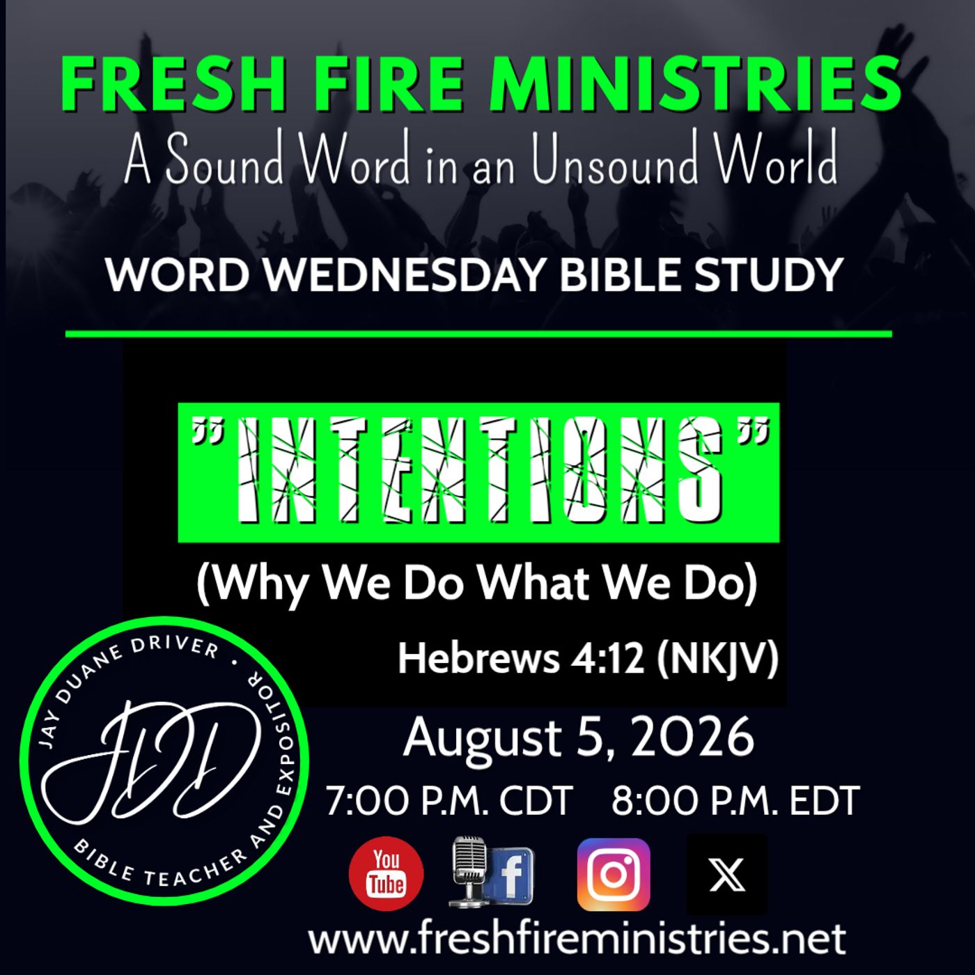 Word Wednesday Bible Study "INTENTIONS" (Why We Do What We Do) Hebrews 4:12 (NKJV) episode artwork