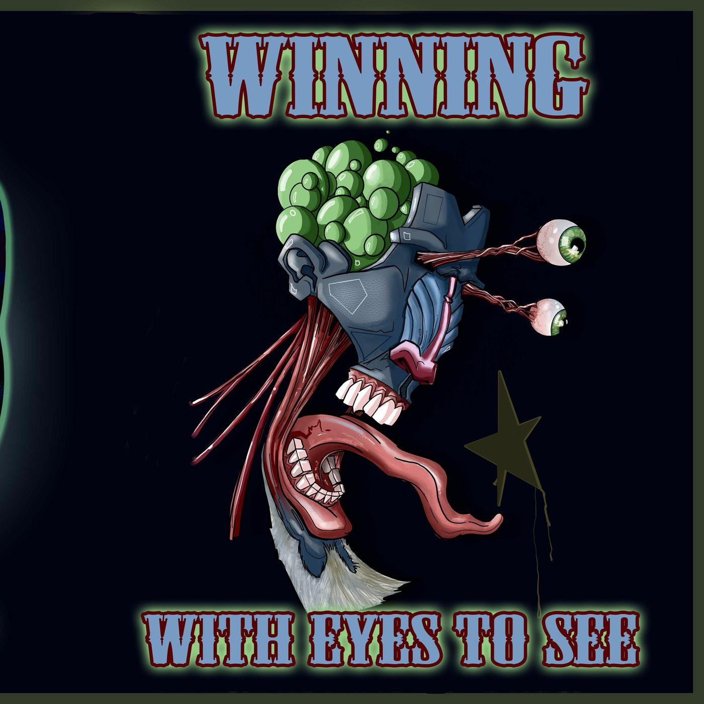 Winning - With Eyes to See