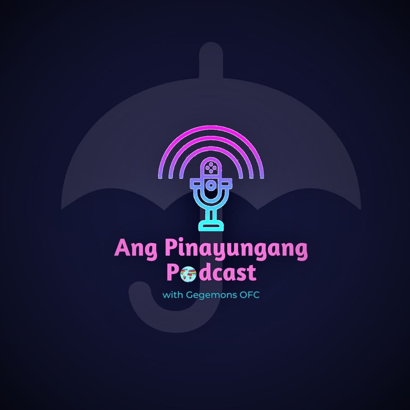 Ang Pinayungang Podcast