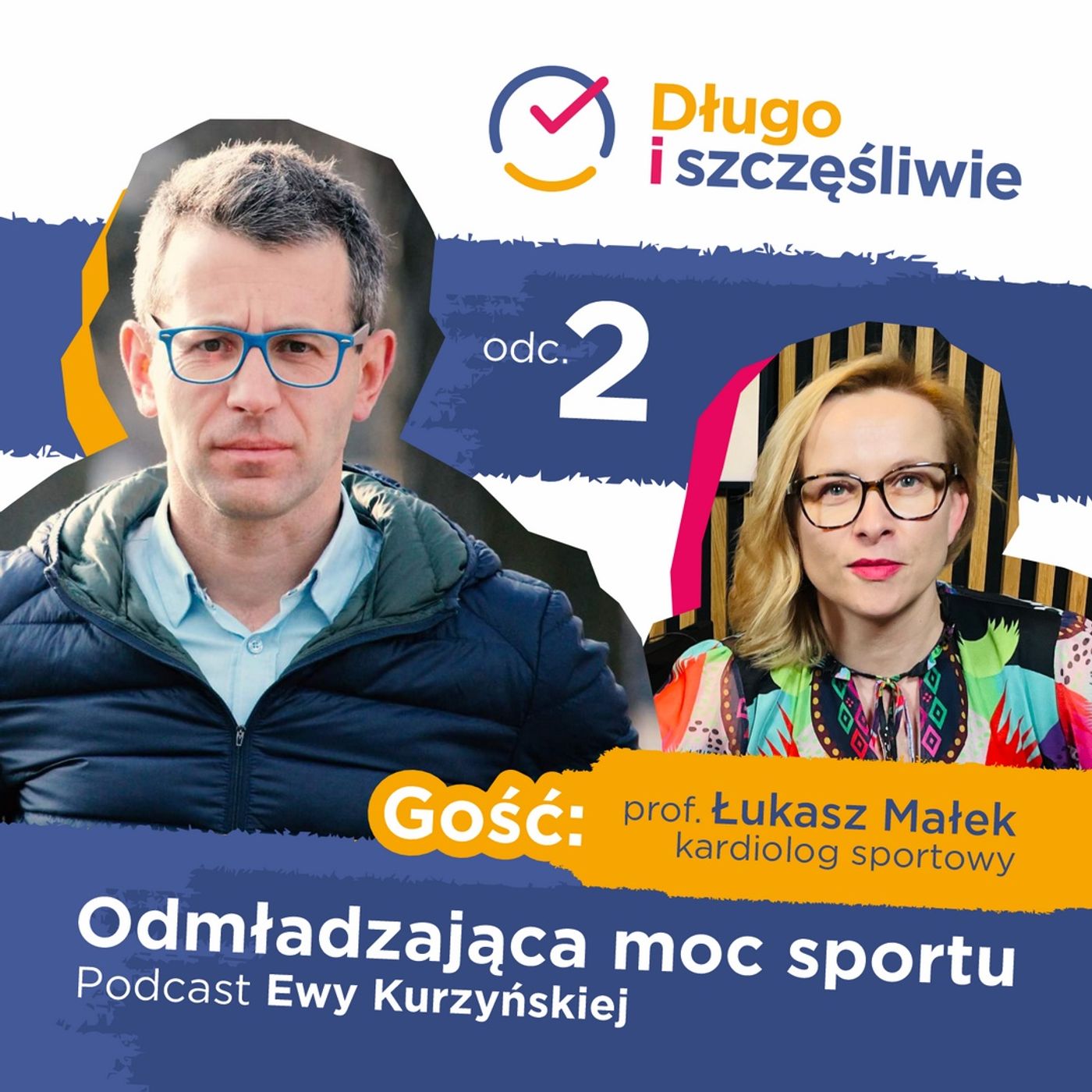 Długo i szczęśliwie