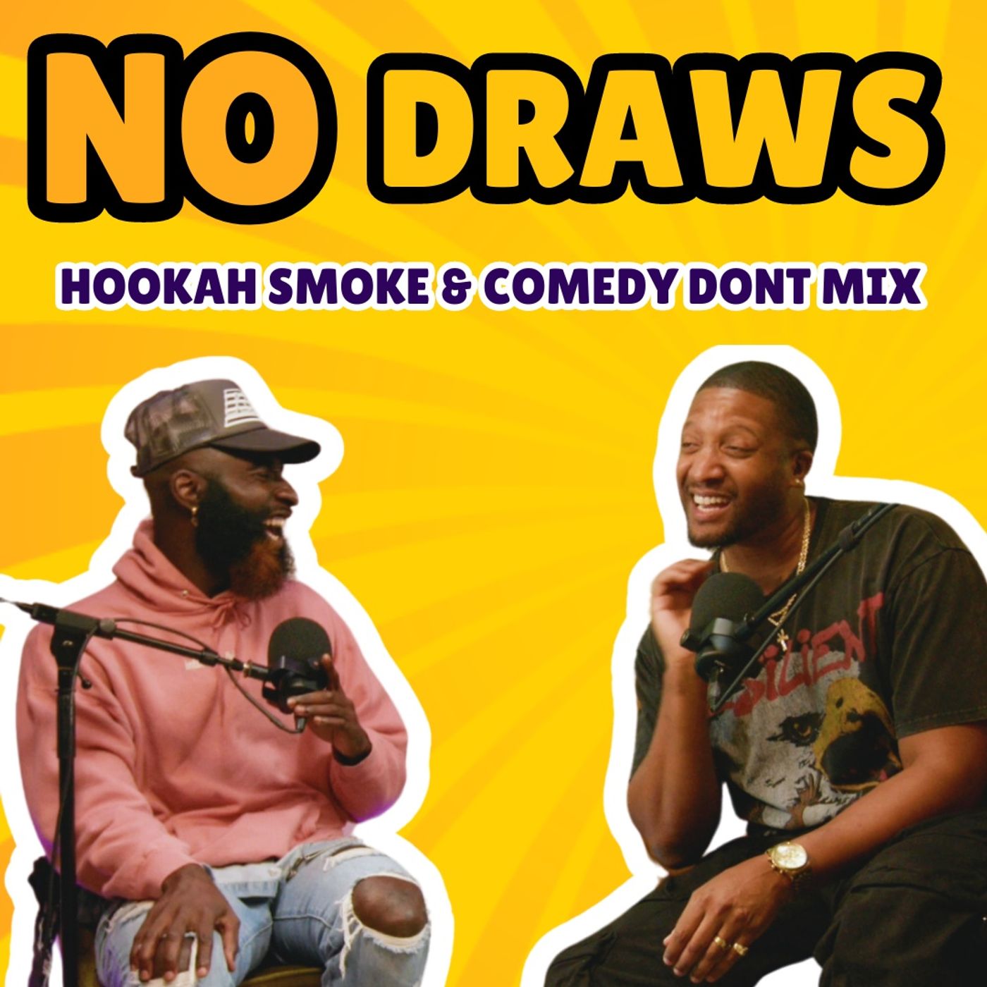 NO DRAWS PODCAST