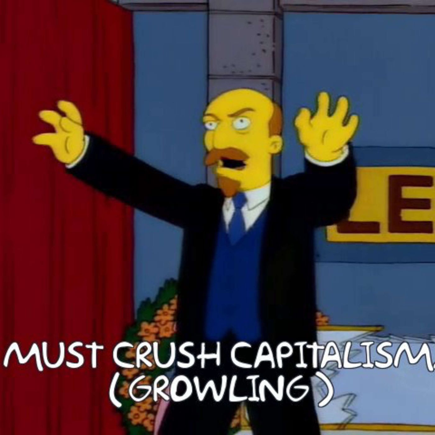 Historical Materialism 18: Must Crush Capitalism