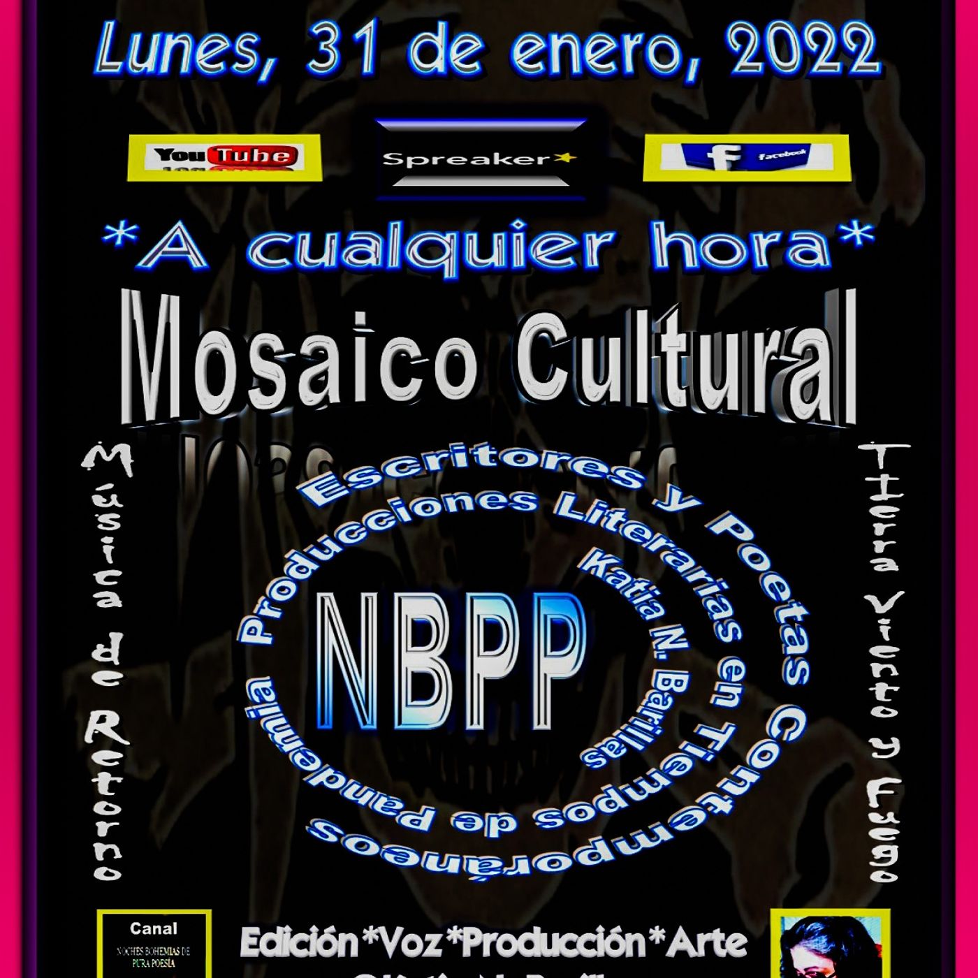Producciones Literarias en Tiempos de Pandemia * Katia N. Barillas - Música de "Tierra, Viento y Fuego" episode artwork