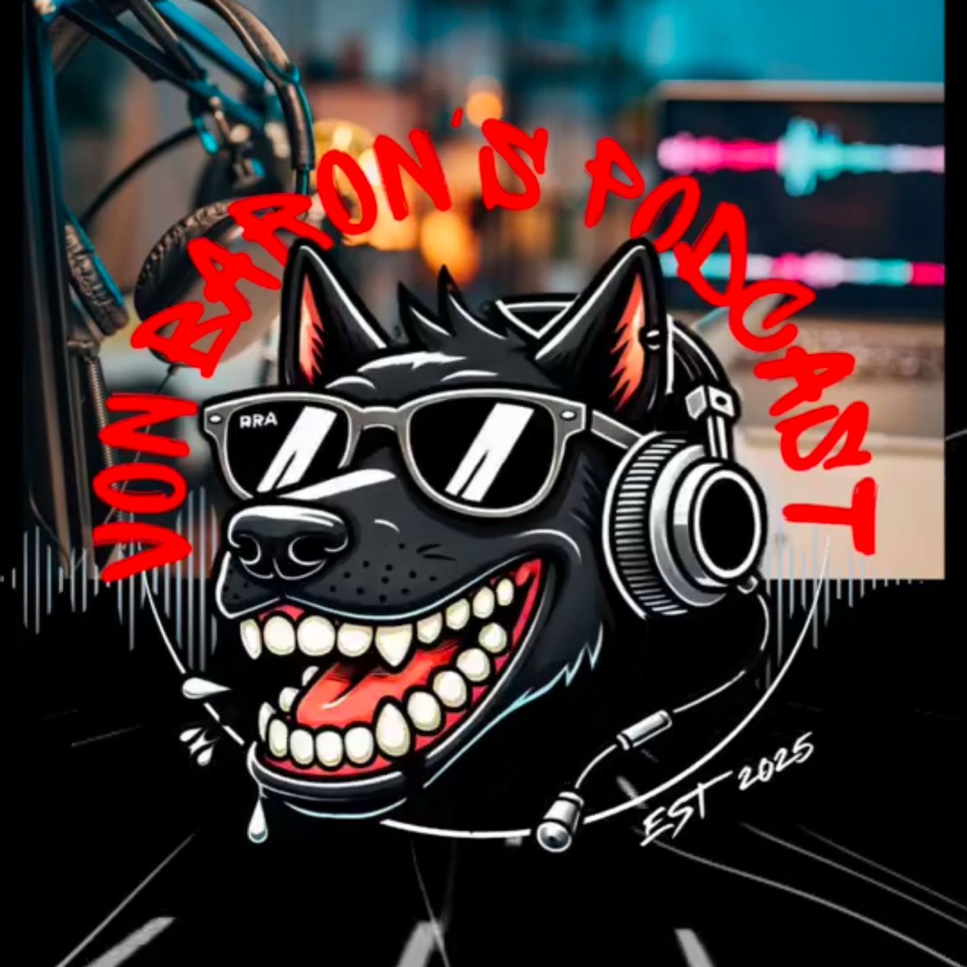 Von Baron's Podcast