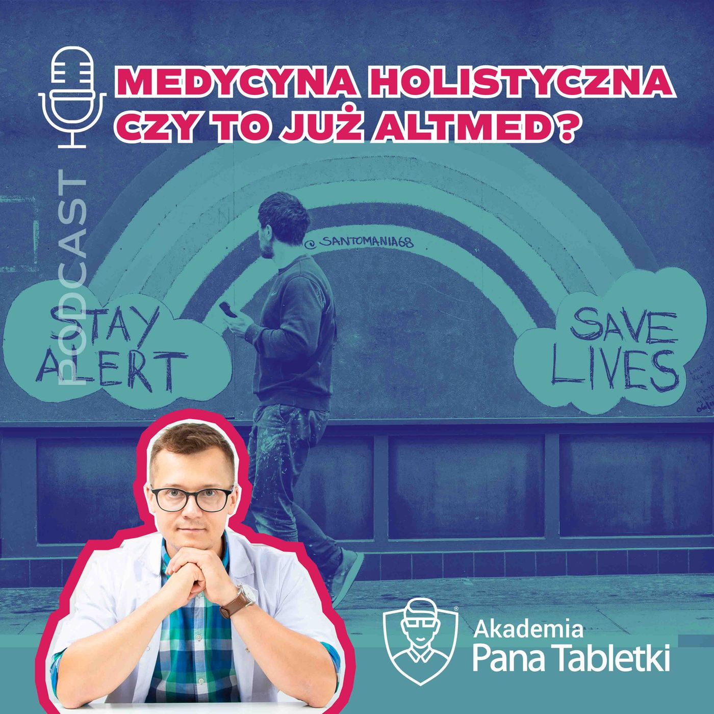 Pan Tabletka dla rodziców - podcast