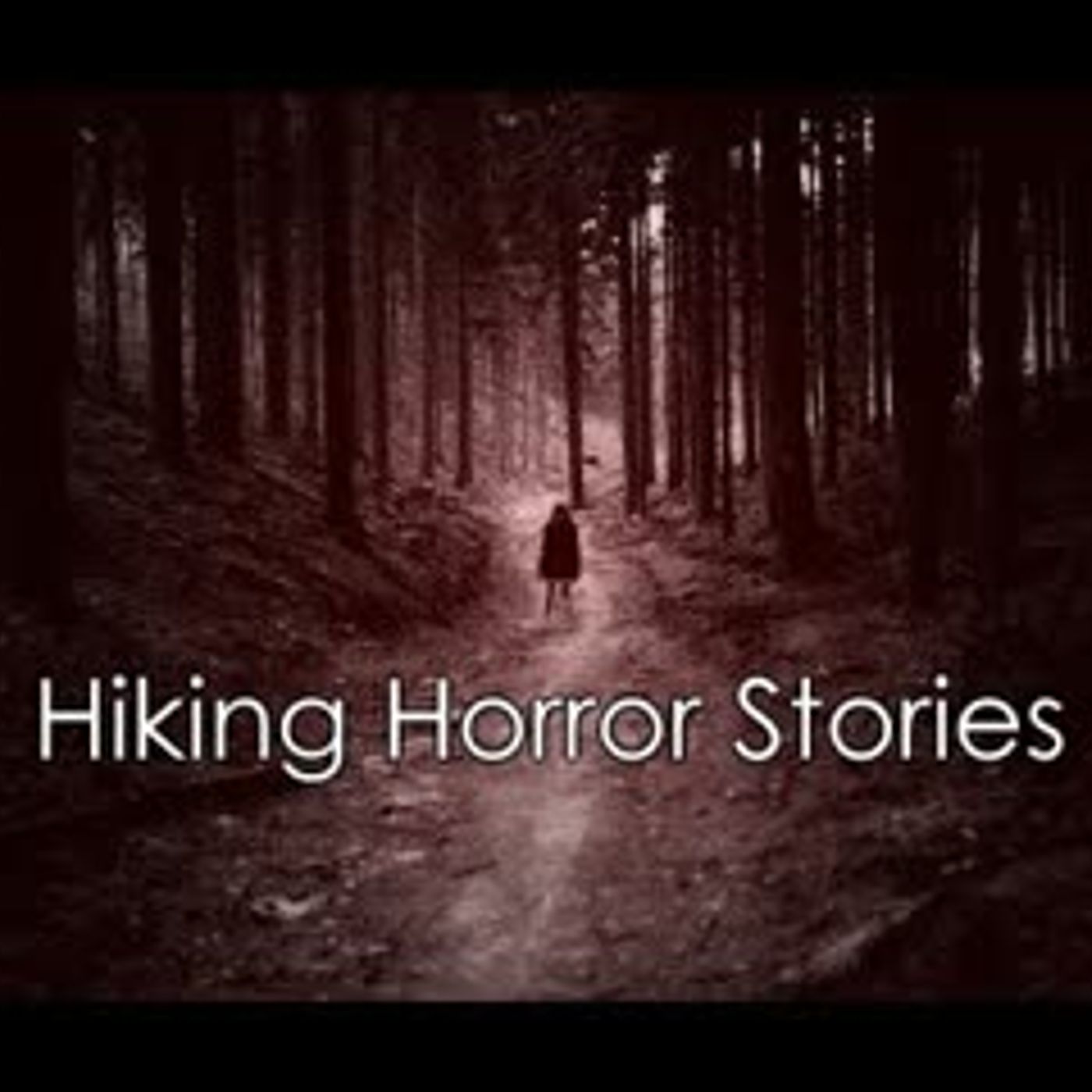 3 Creepy True Hiking horror Stories