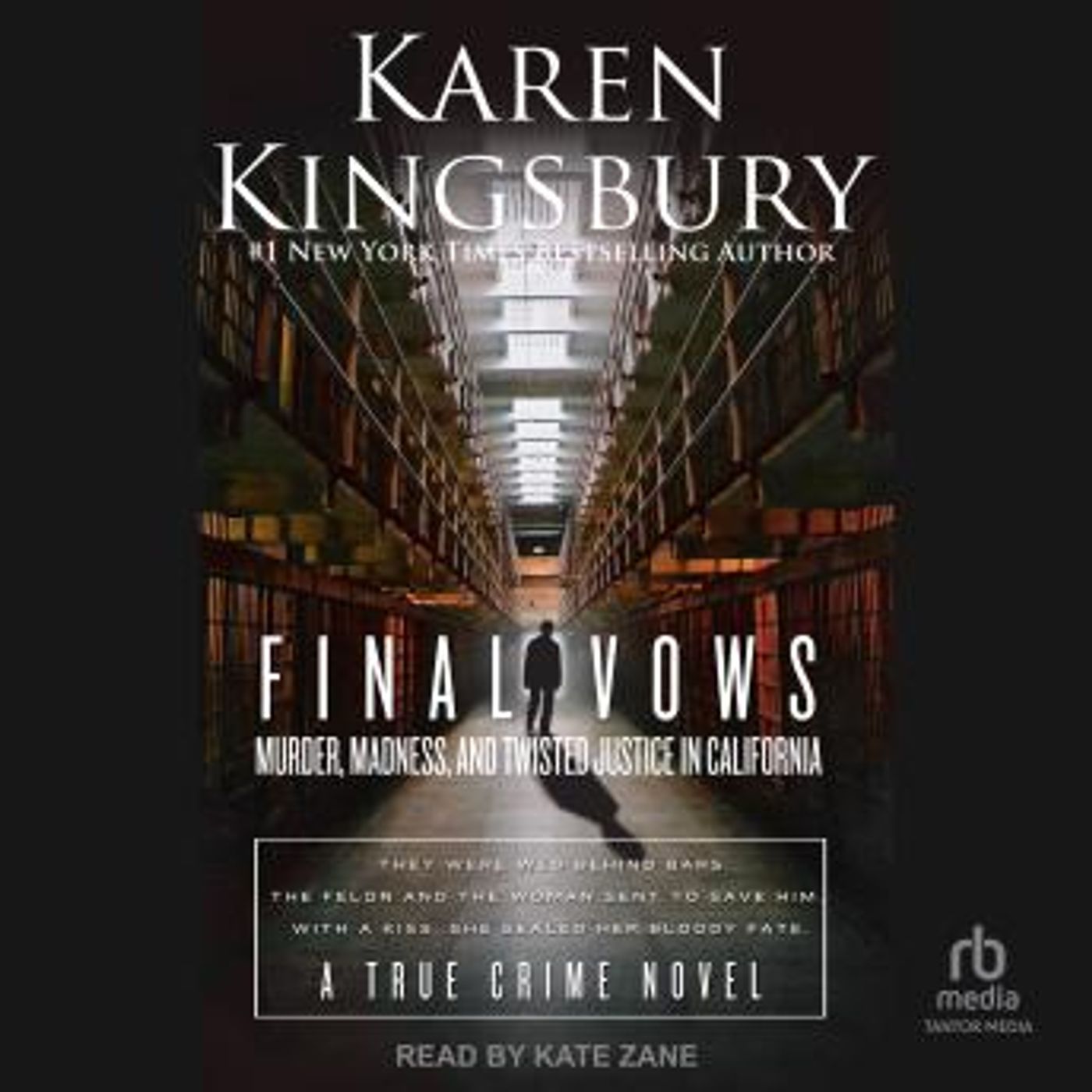 Final Vows: Murder, Madness, and Twisted Justice in California by Karen Kingsbury episode artwork
