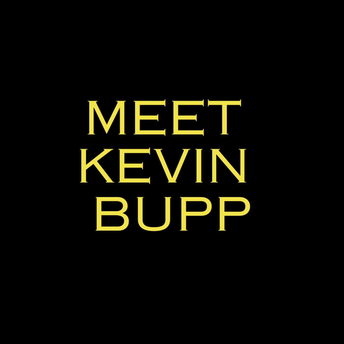 Meet Kevin Bupp episode artwork