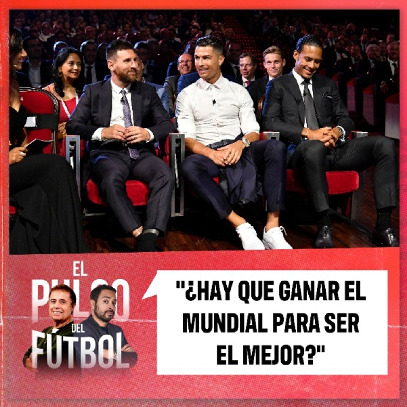 ¿Hay que ganar el Mundial para ser el mejor? ¿Hay que ganar el Mundial para ser el mejor?