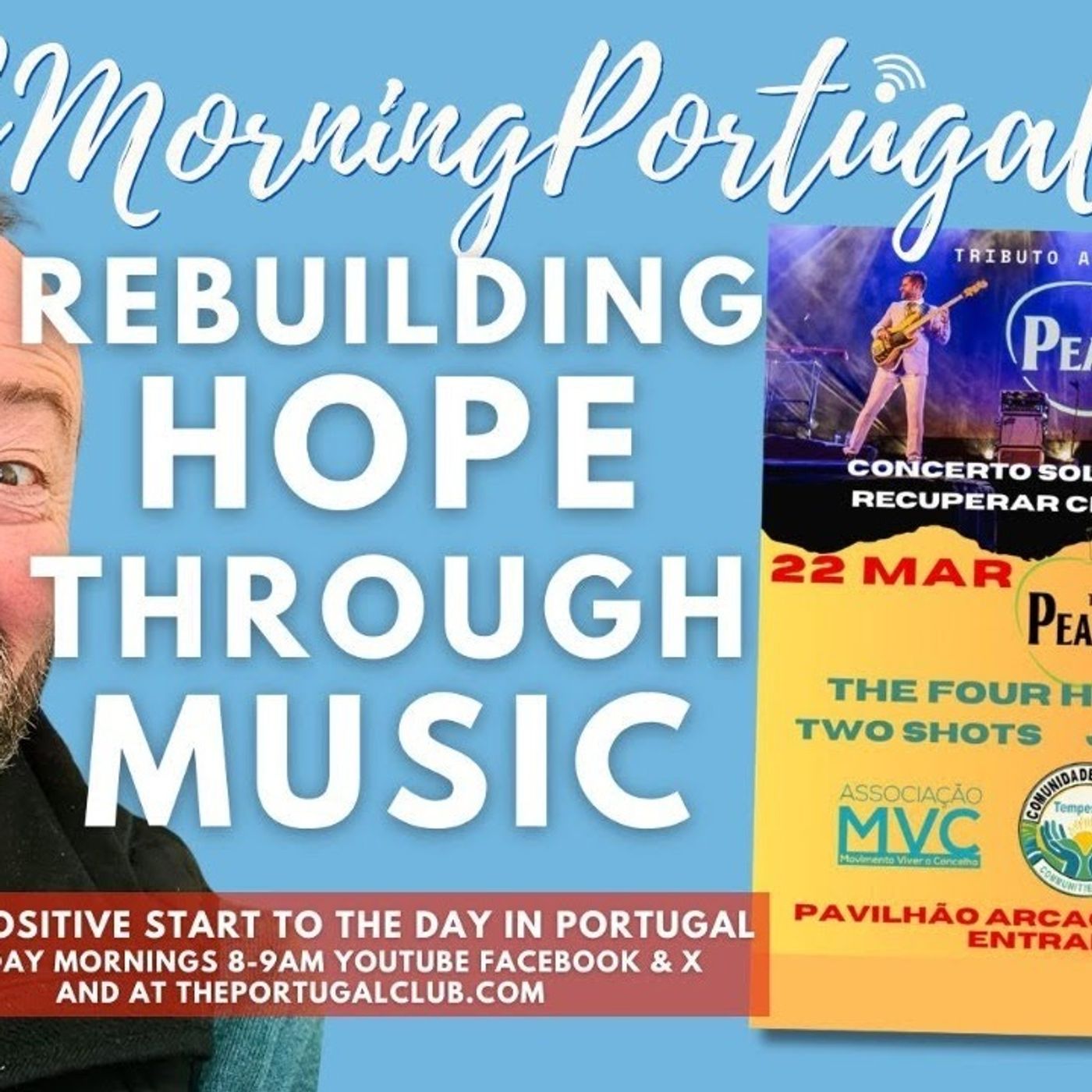 Rebuilding HOPE through MUSIC - Communities Unite back on Good Morning Portugal!