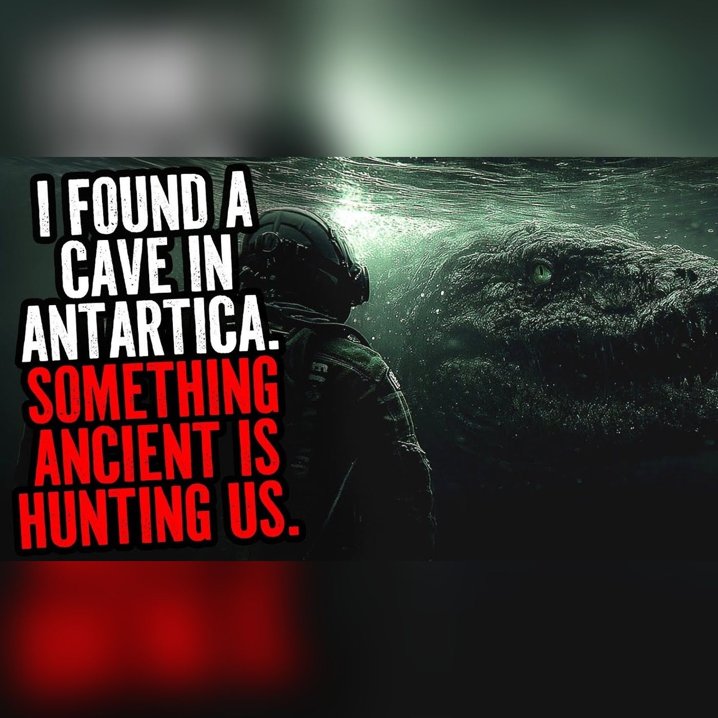 An Ancient Cave Hunts Us in Antarctica | Sea Horror Stories To Fall Asleep To episode artwork