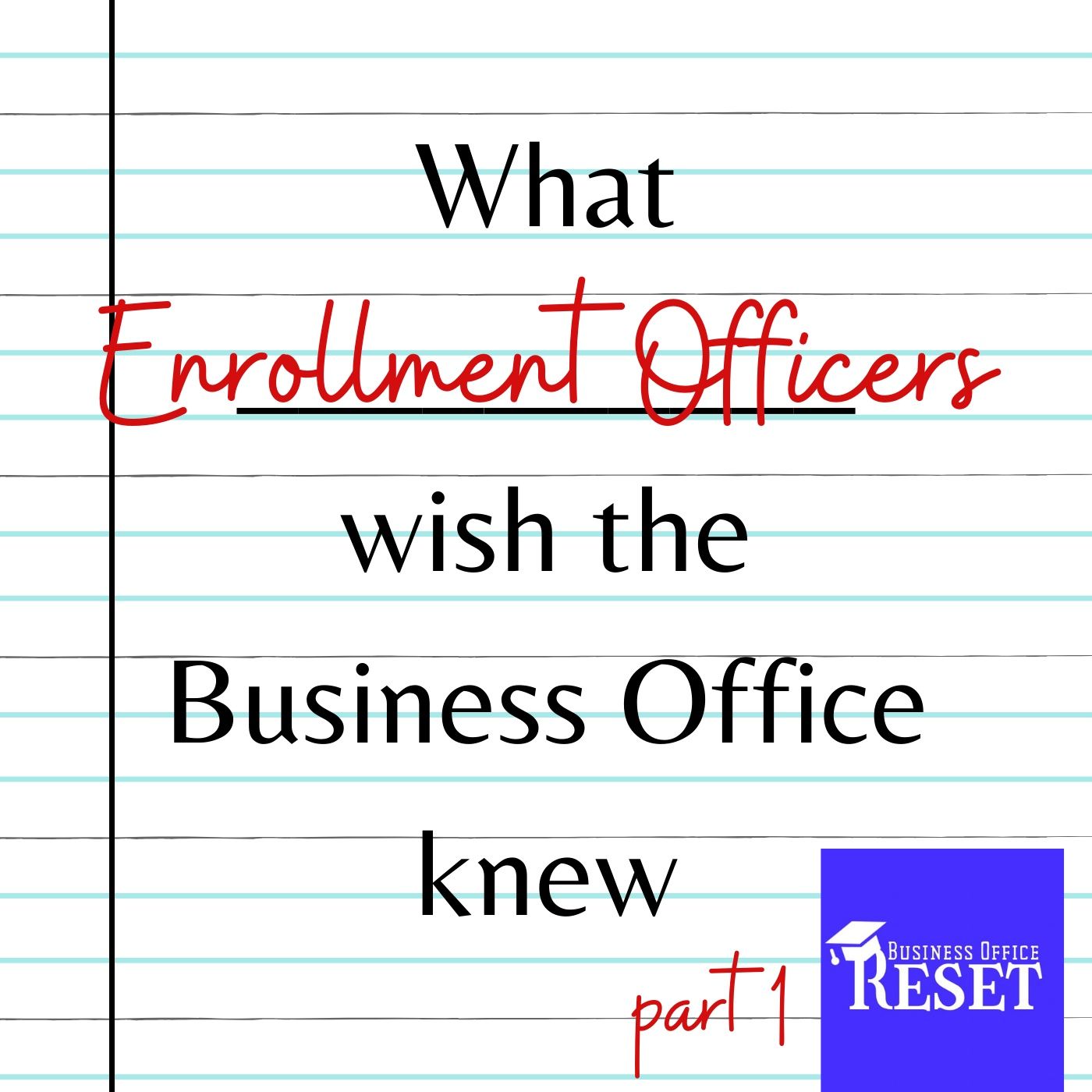 Business Office Reset