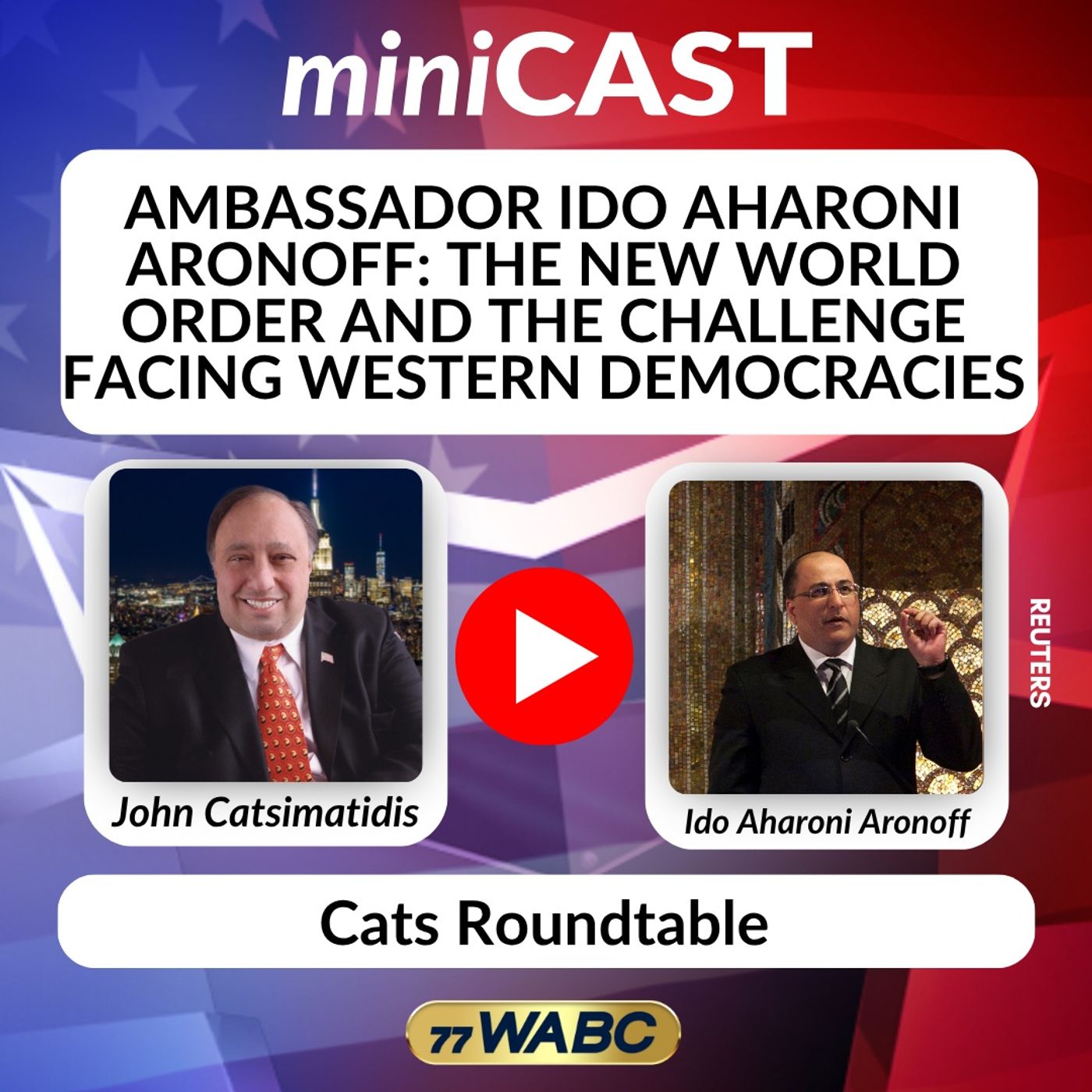 Ambassador Ido Aharoni Aronoff: The New World Order and the Challenge Facing Western Democracies