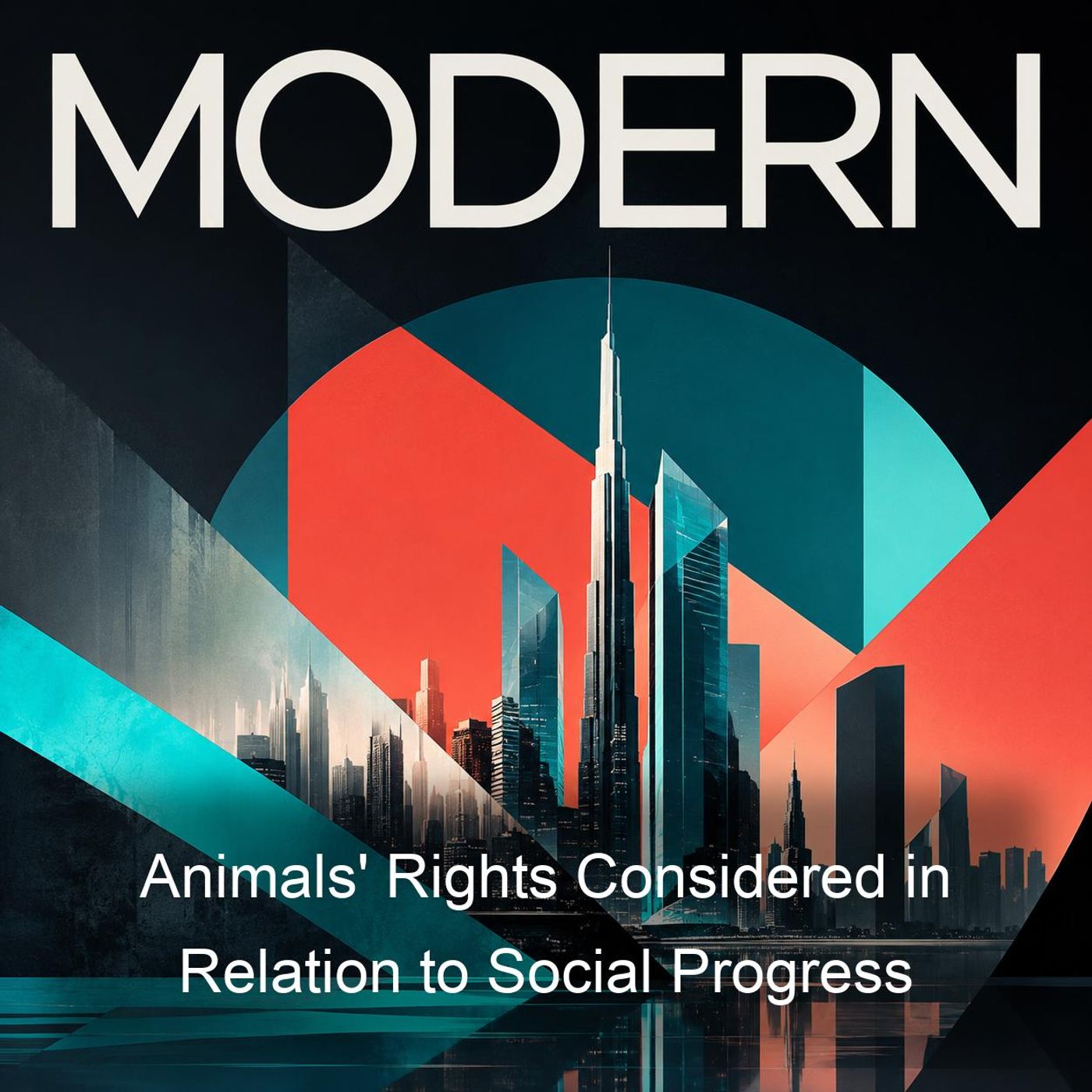 Animals' Rights Considered in Relation to Social Progress