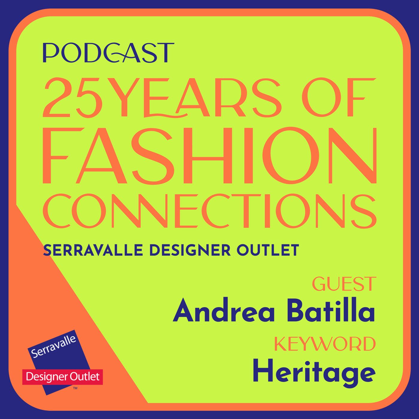 06. Fashion Connections with Andrea Batilla. episode artwork