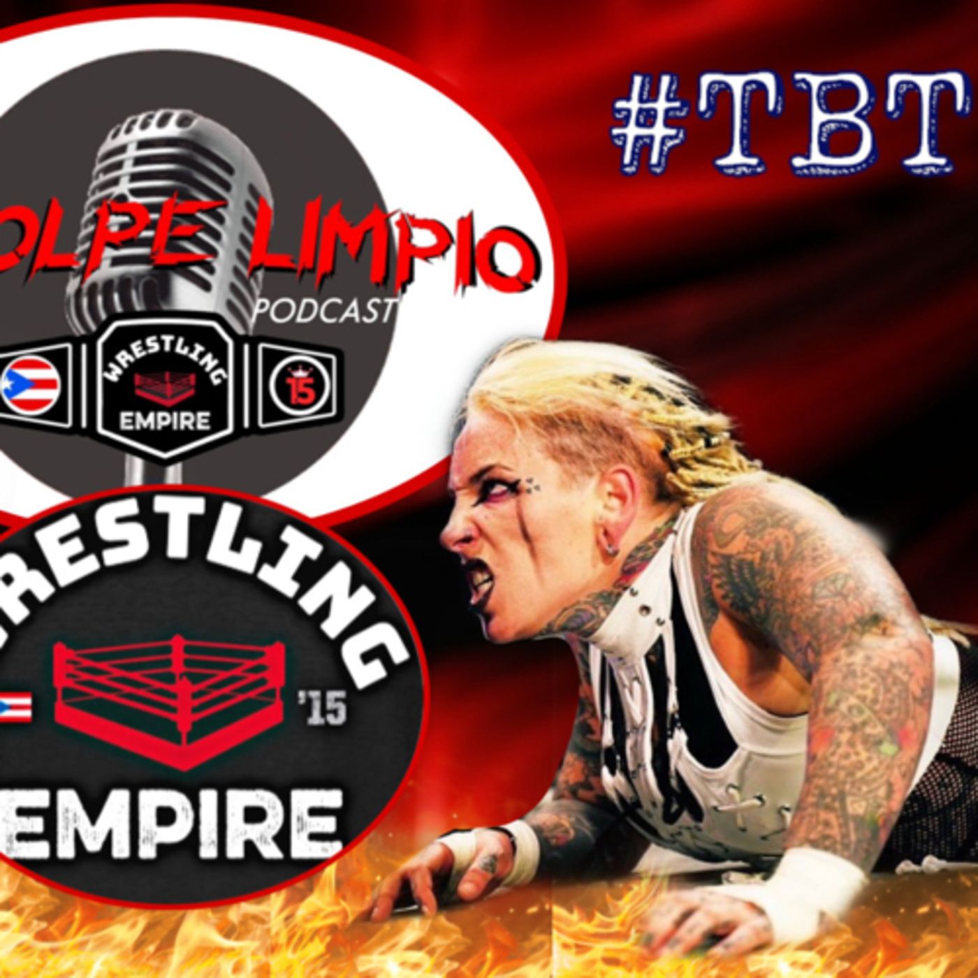 Wrestling EmpirePR: A GOLPE LIMPIO PODCAST®️