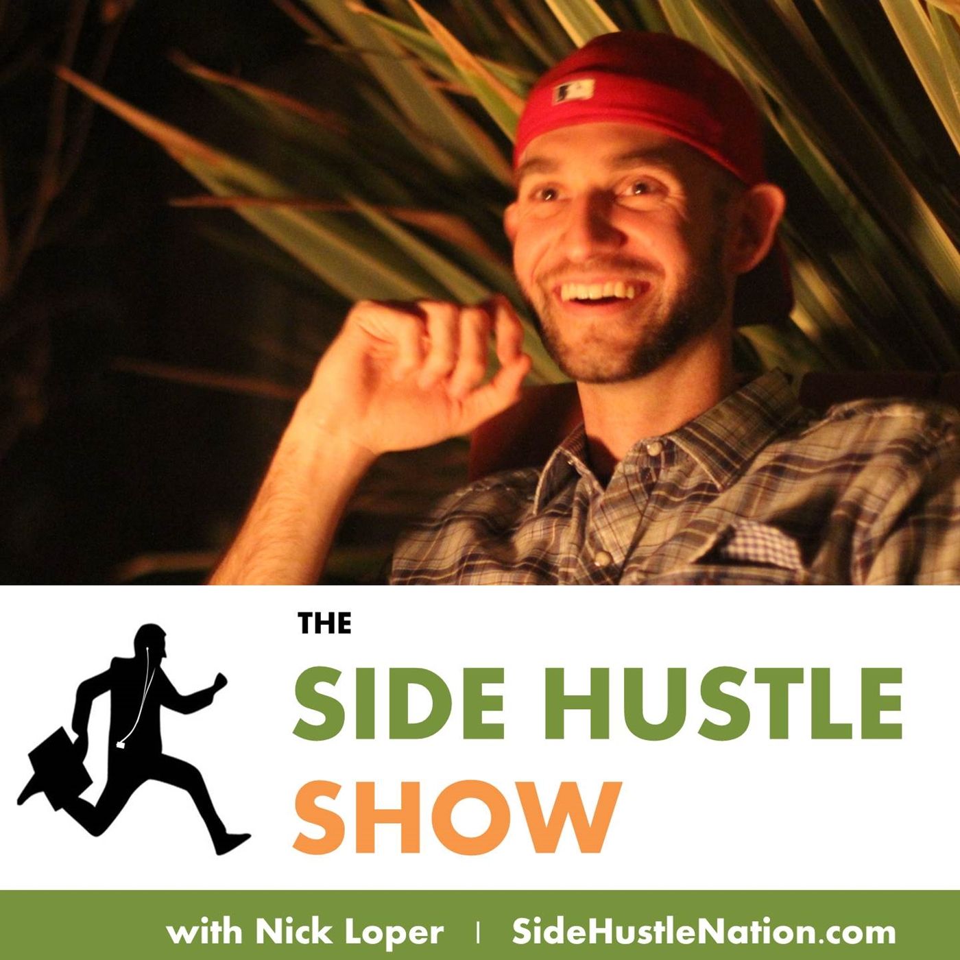 The Side Hustle Show: Business Ideas for