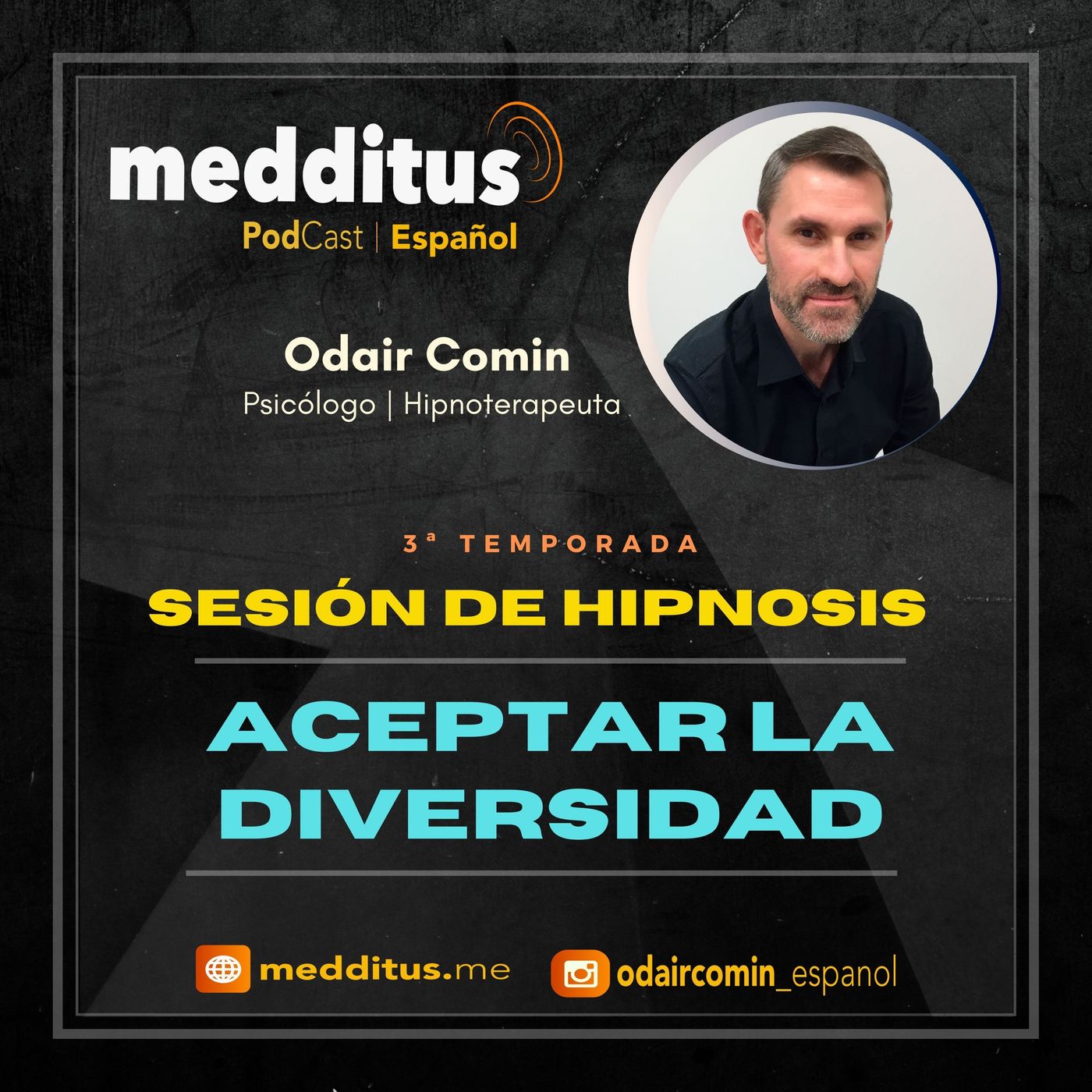 #85 Hipnosis para Aceptar la Diversidad | Odair Comin