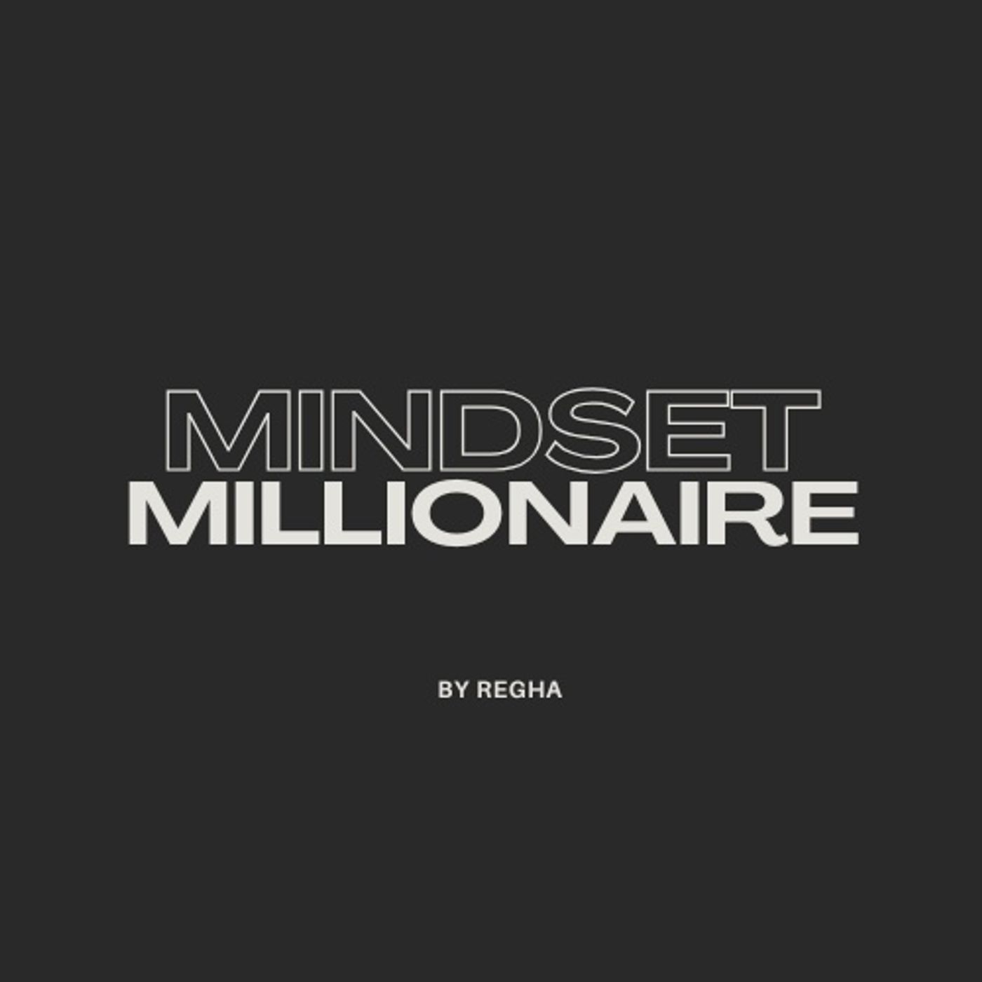 Mindset Millionaire