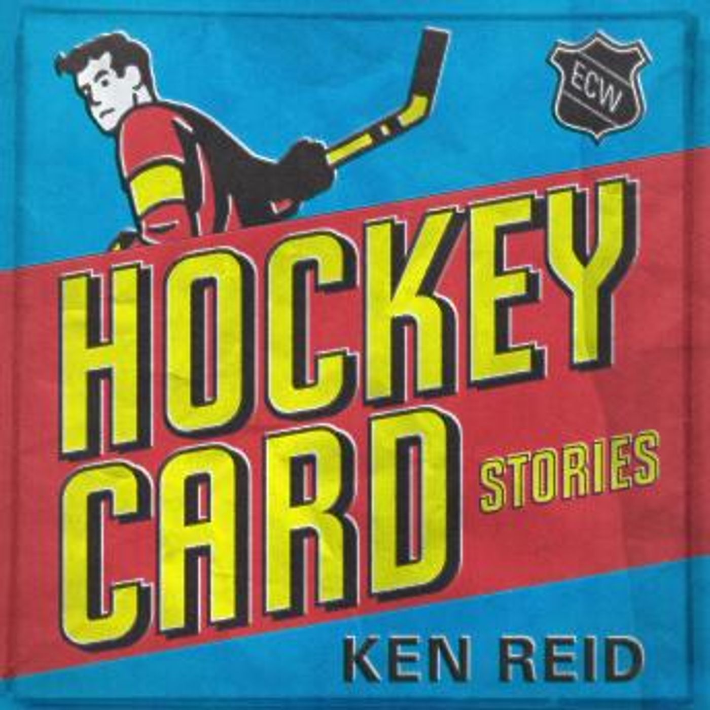Hockey Card Stories by Ken Reid episode artwork