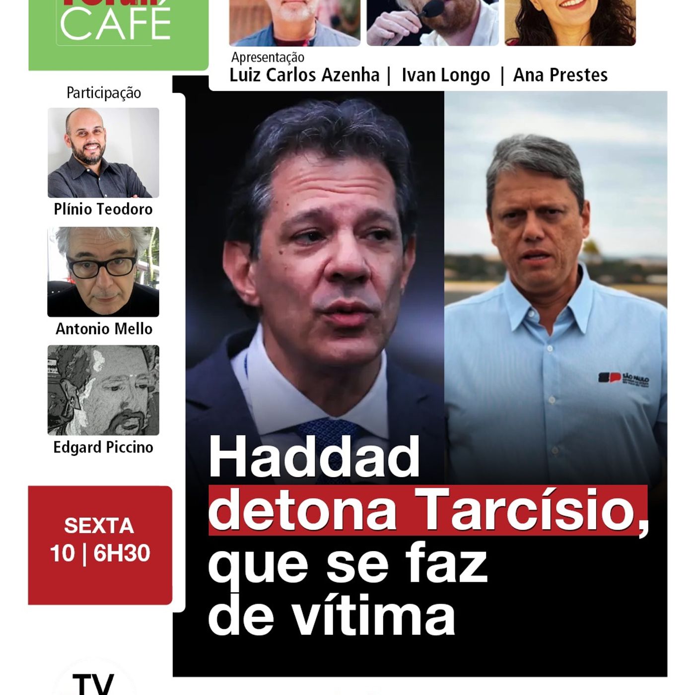 Tarcísio veste o manto do Jair e se faz de vítima | Lula indicará substituto de Barroso no STF