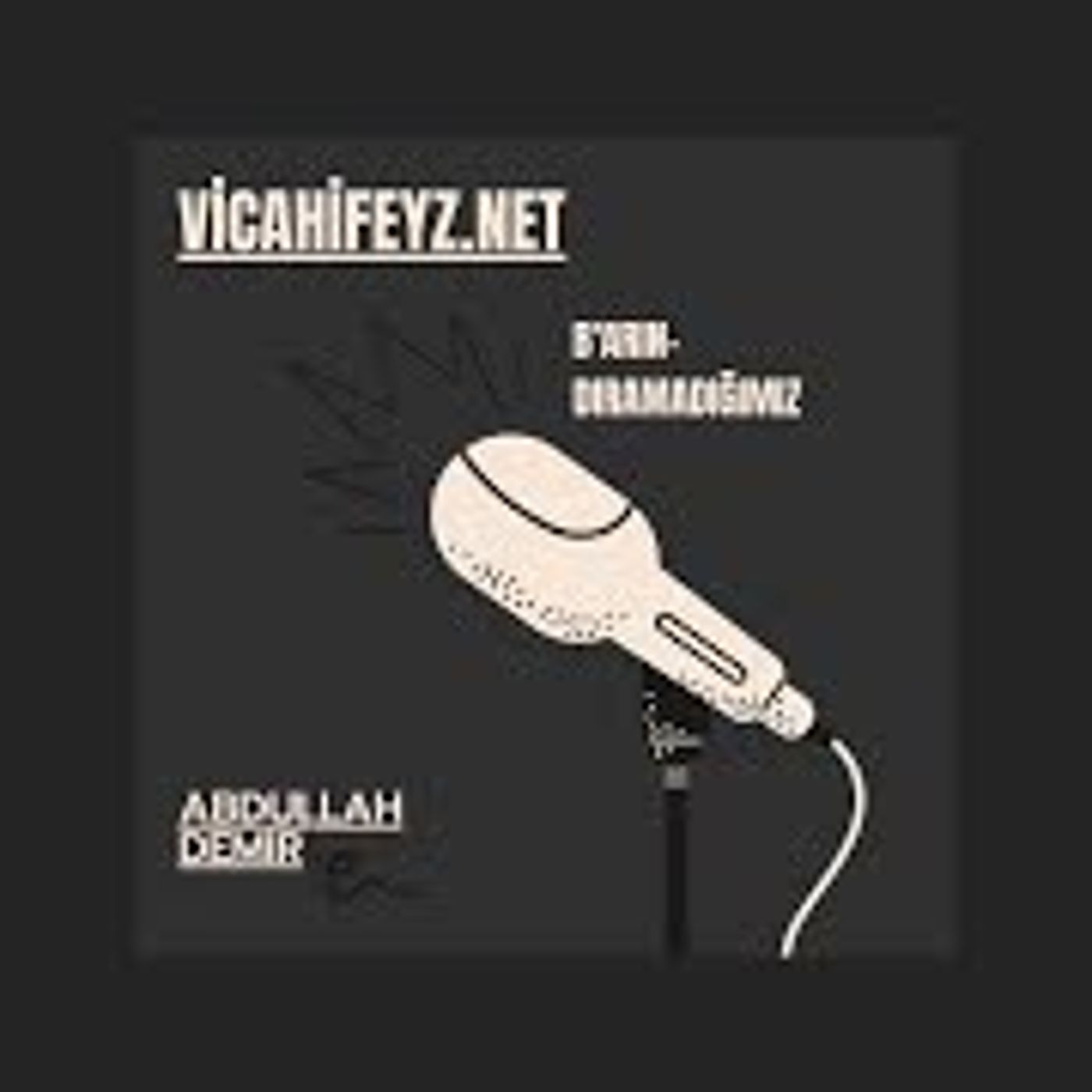 Vicâhî Podcast