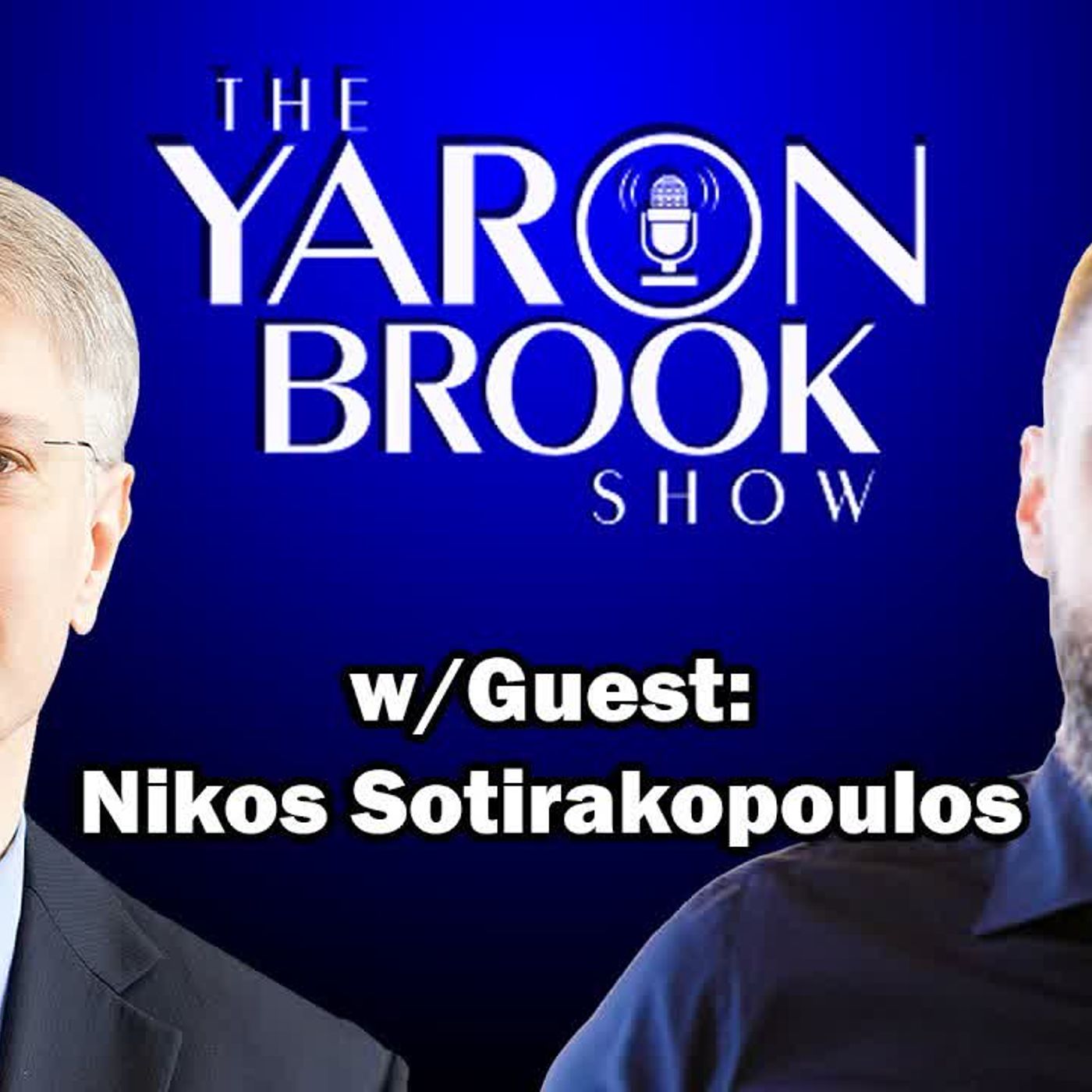 CEO Lives Matter -- A Conversation With Nikos Sotirakopoulos | Yaron Brook Show - podcast episode cover