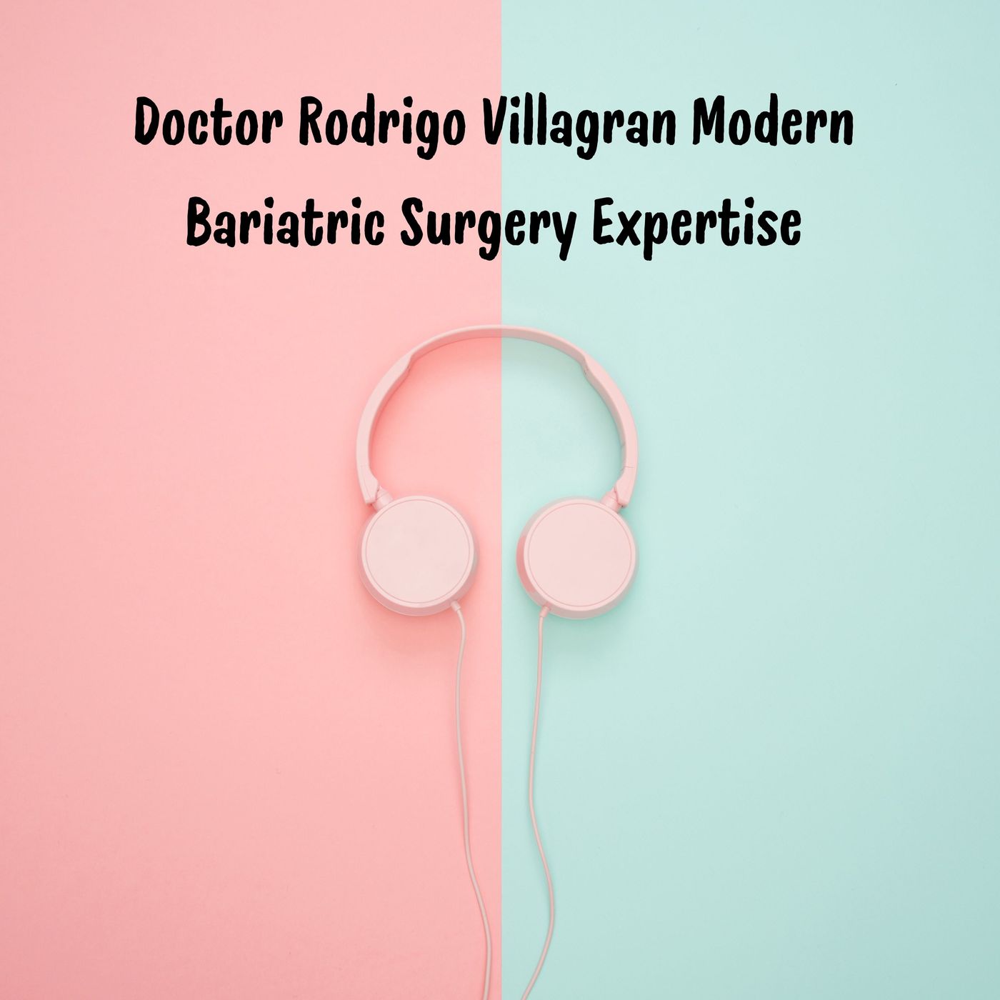 Doctor Rodrigo Villagran