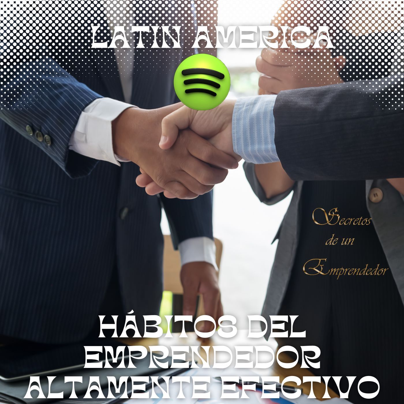 Los Hábitos del Emprendedor Altamente Efectivo Navegando Obstáculos en América