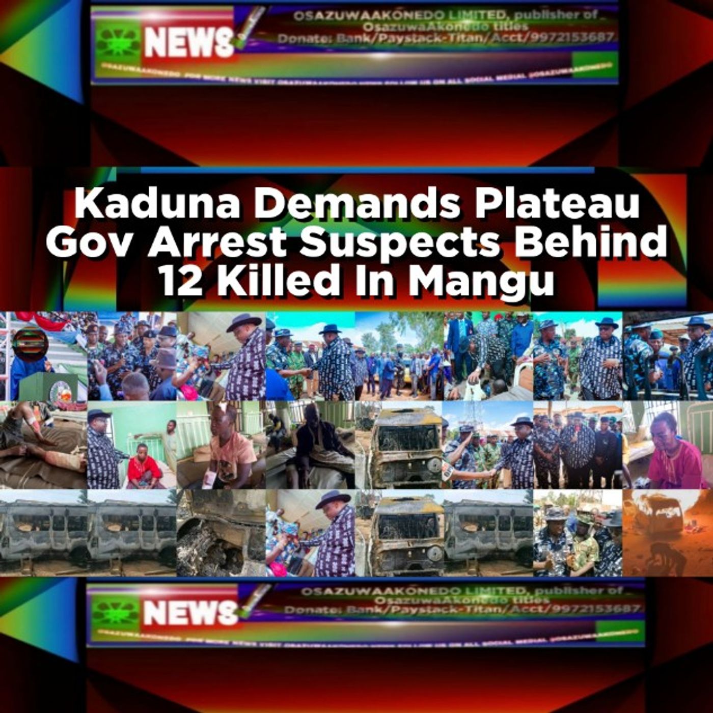 Kaduna Demands Plateau Gov Arrest Suspects Behind 12 Killed In Mangu episode artwork