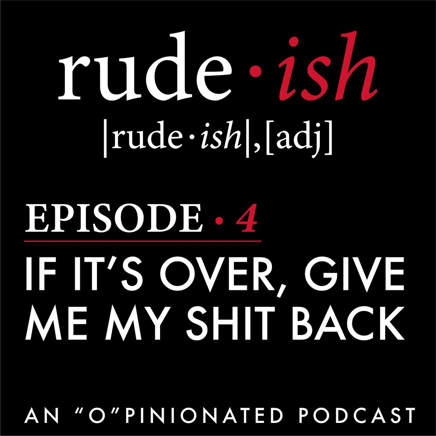 Rude-ish