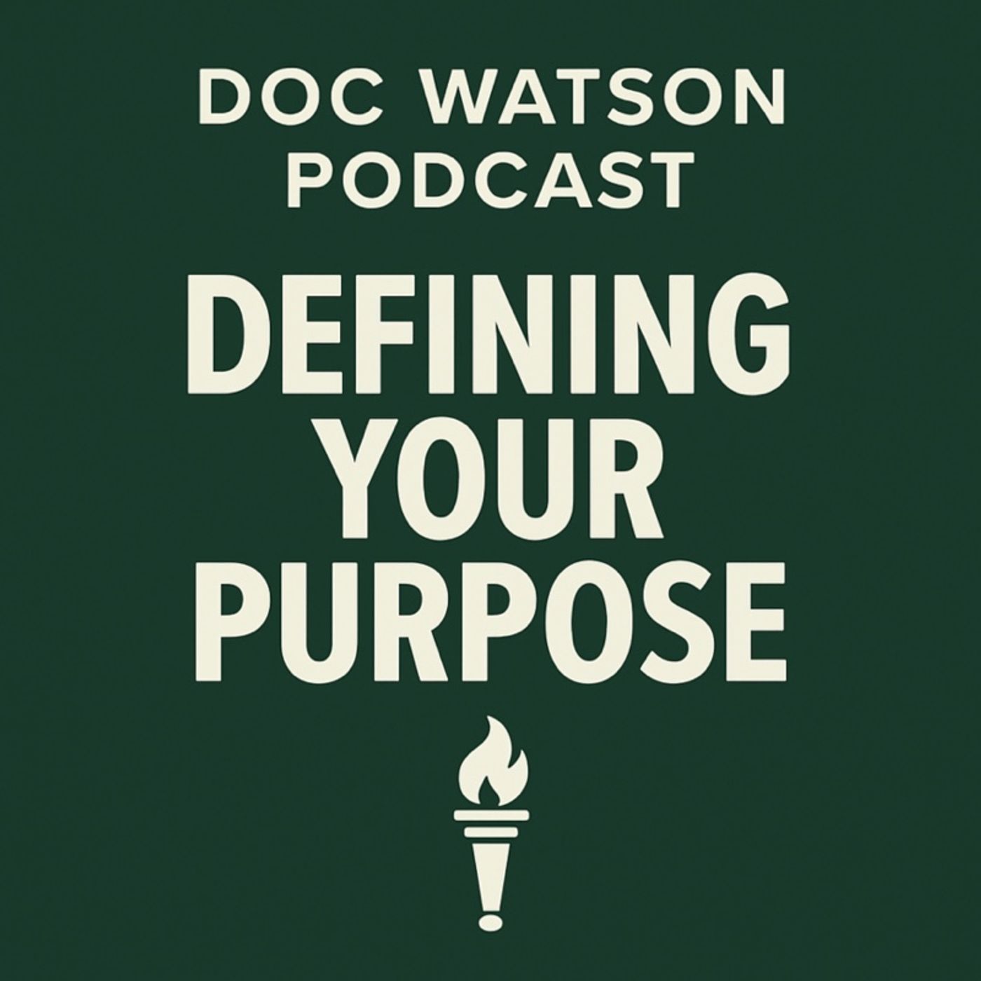 Defining Your Purpose episode artwork