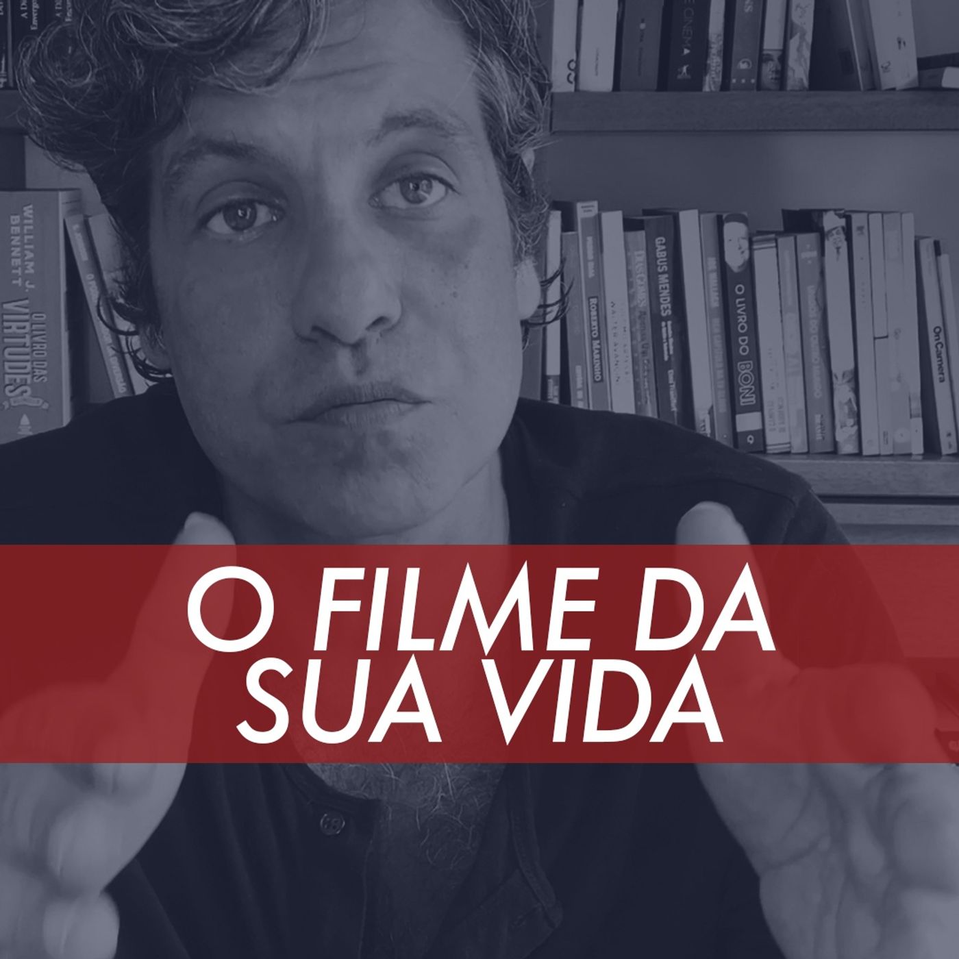 O Filme Da Sua Vida episode artwork