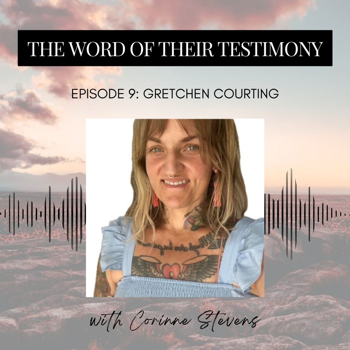 The Word of Their Testimony
