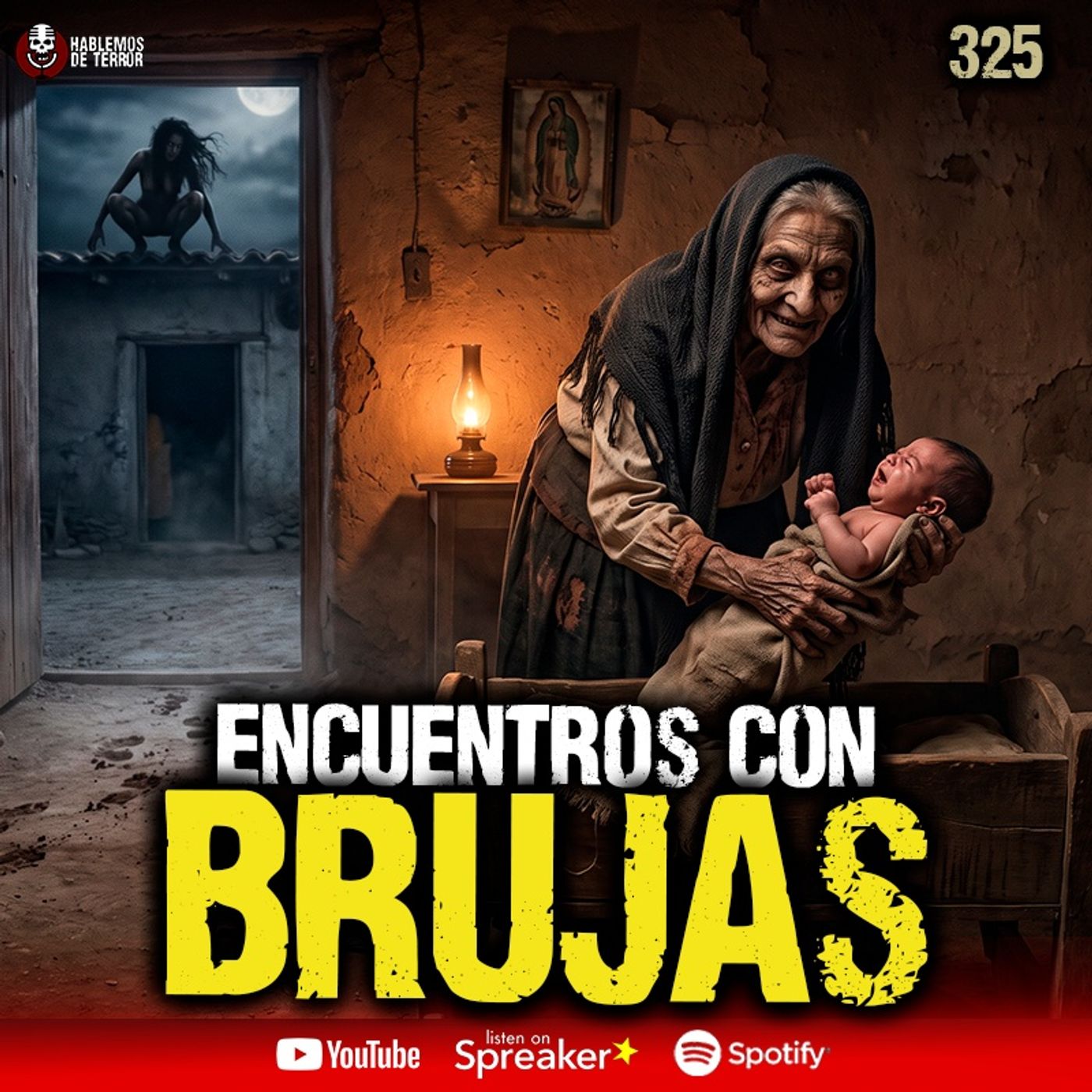 3 encuentros de terror con Brujas en México | Ep. 325
