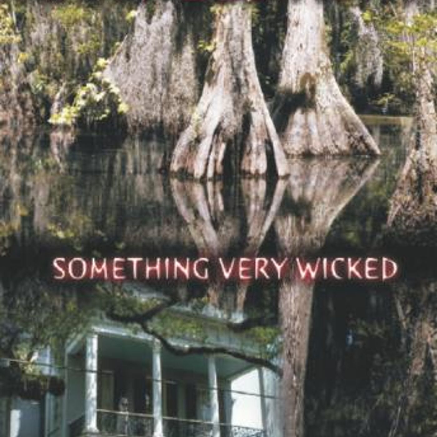 Something Very Wicked by Mary Zelinsky episode artwork